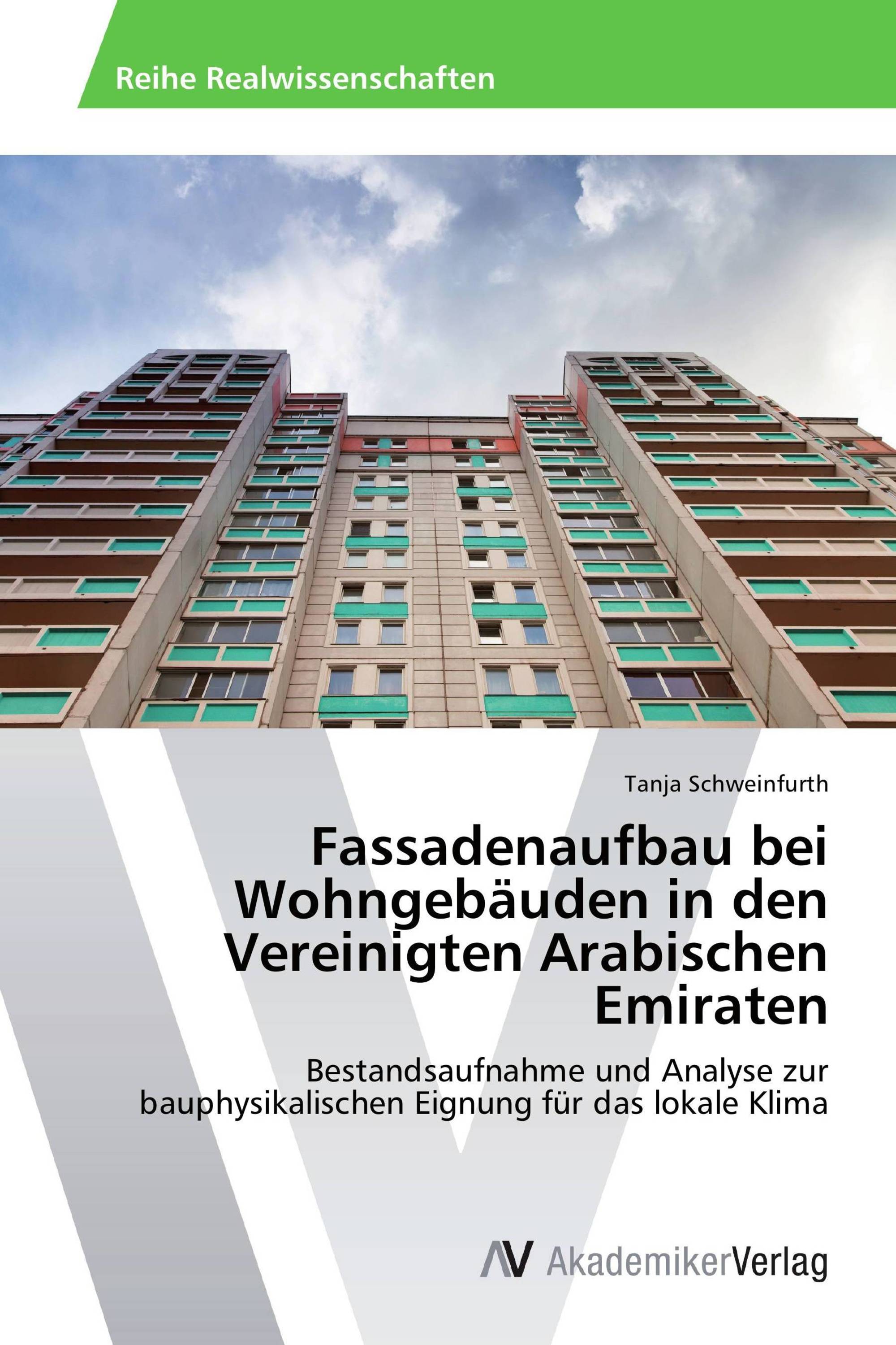 Fassadenaufbau bei Wohngebäuden in den Vereinigten Arabischen Emiraten