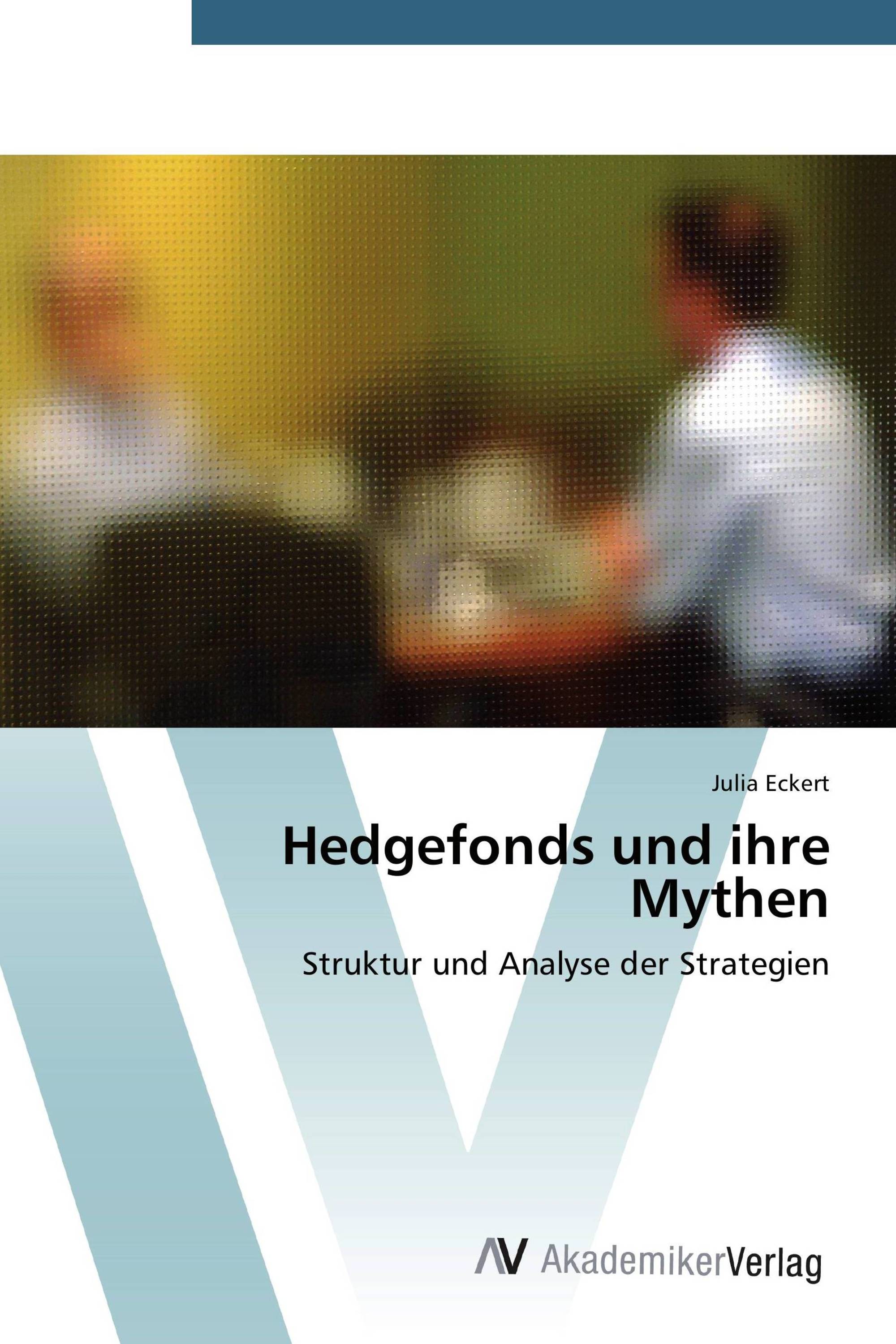 Hedgefonds und ihre Mythen