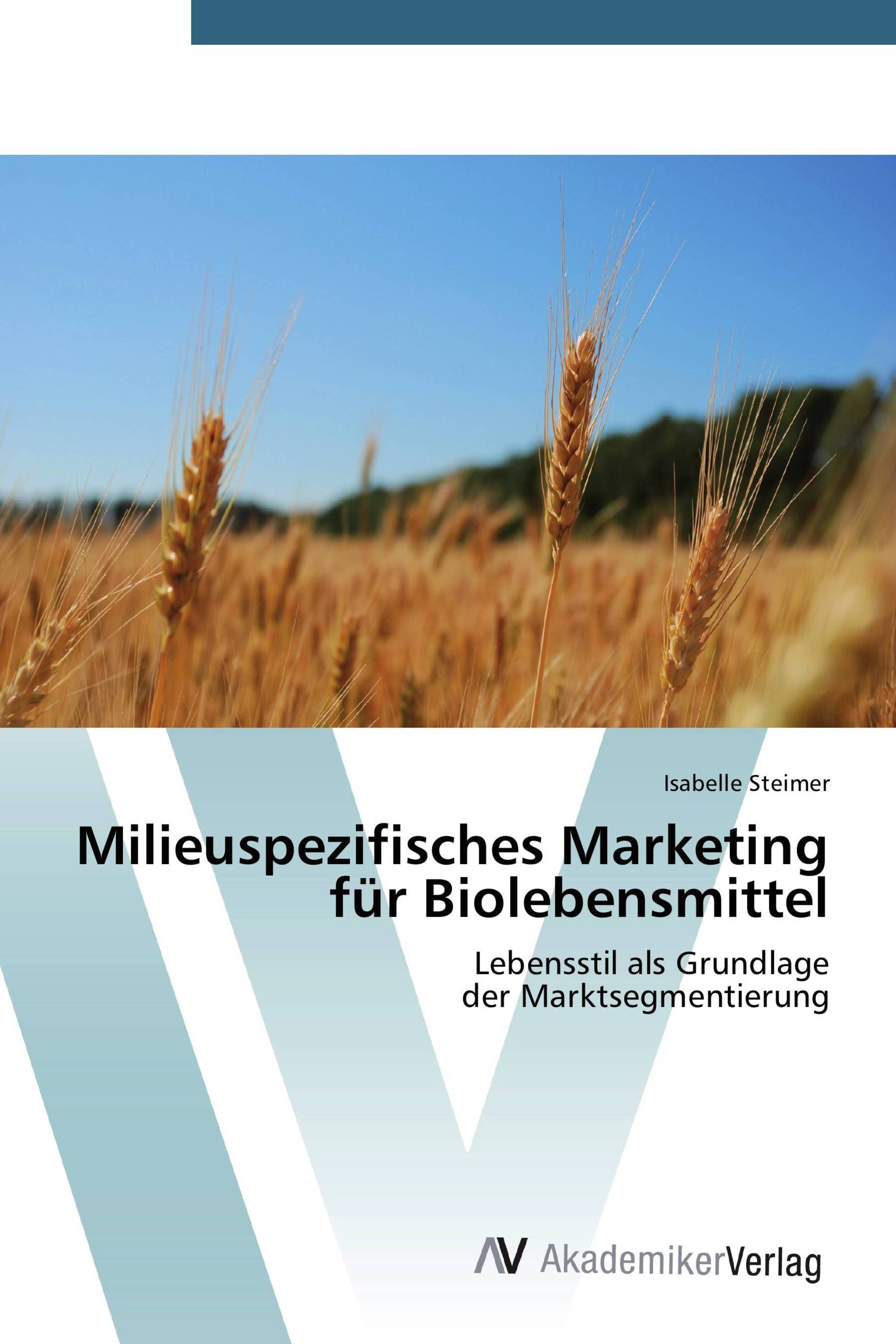 Milieuspezifisches Marketing für Biolebensmittel