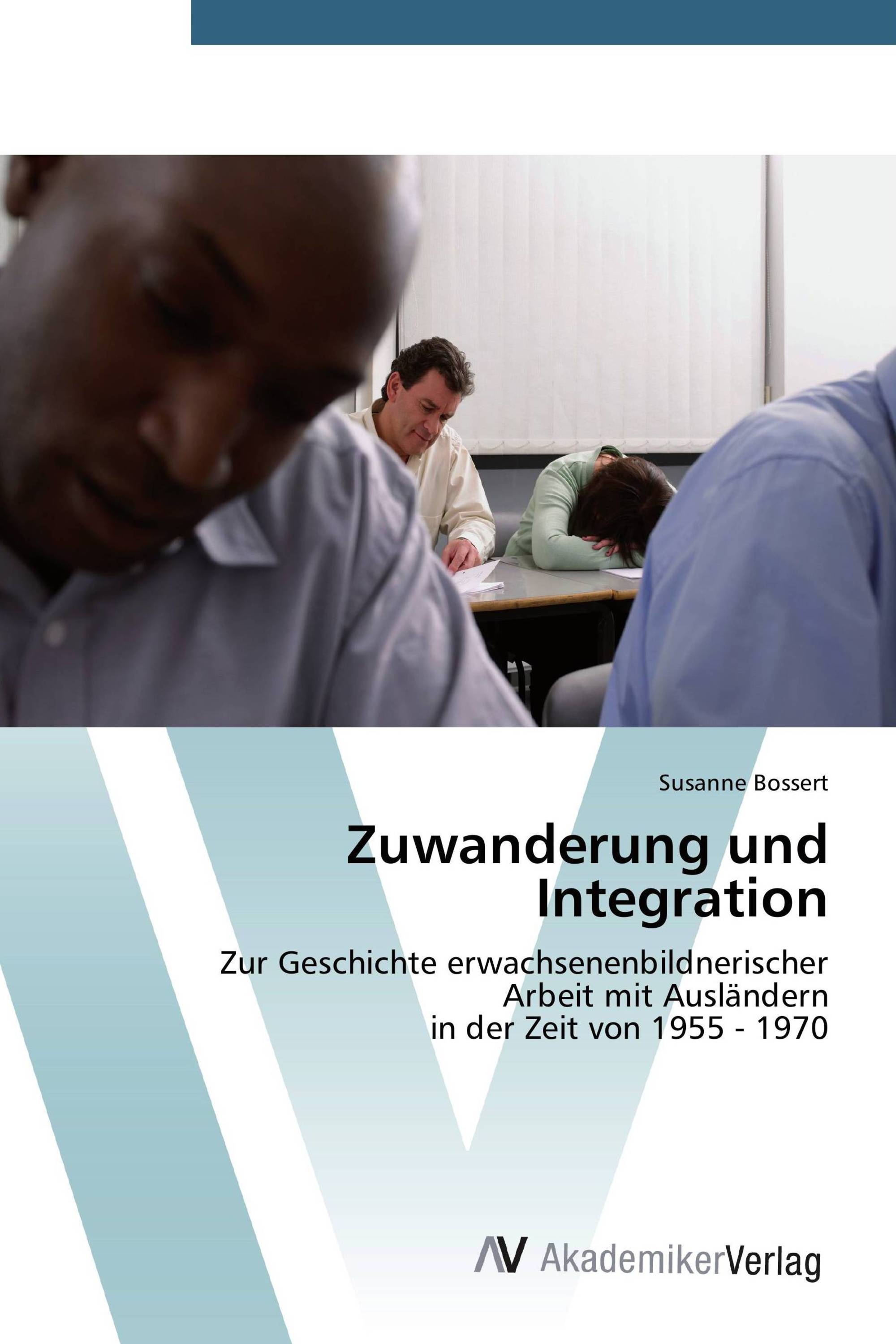 Zuwanderung und Integration