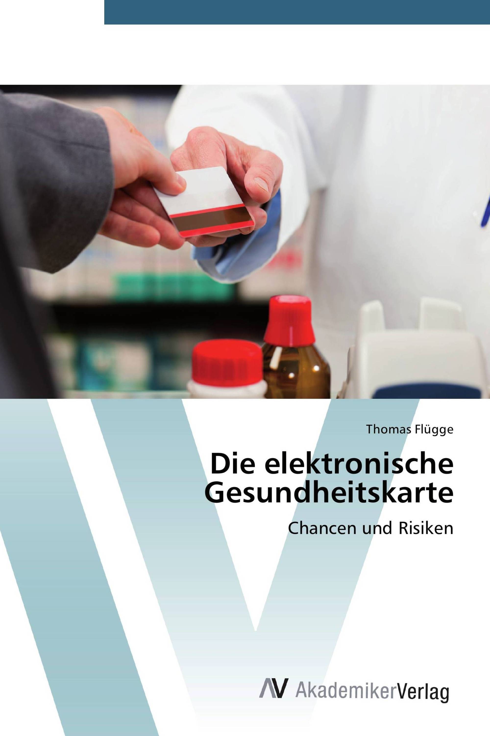 Die elektronische Gesundheitskarte