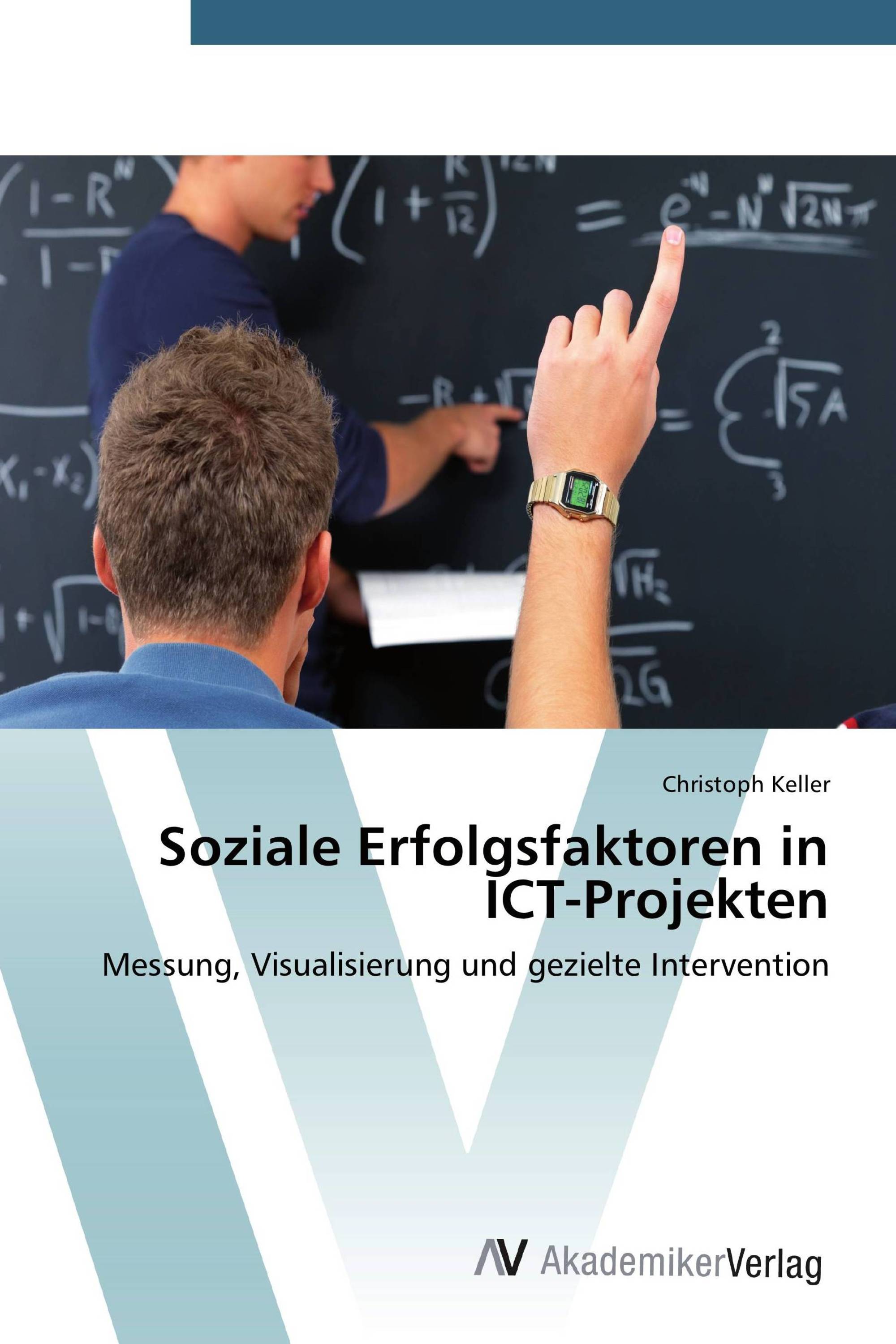 Soziale Erfolgsfaktoren in ICT-Projekten