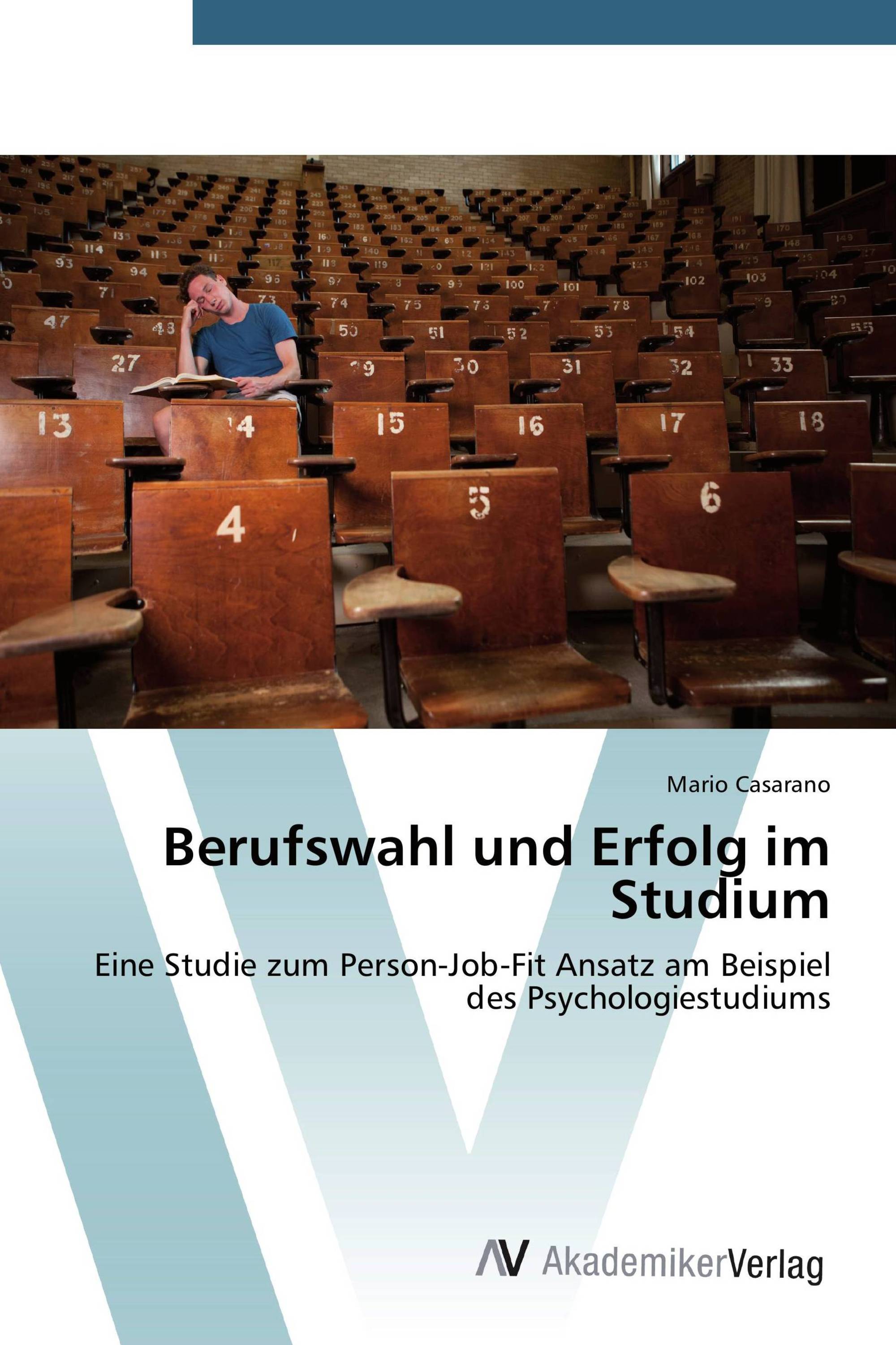 Berufswahl und Erfolg im Studium