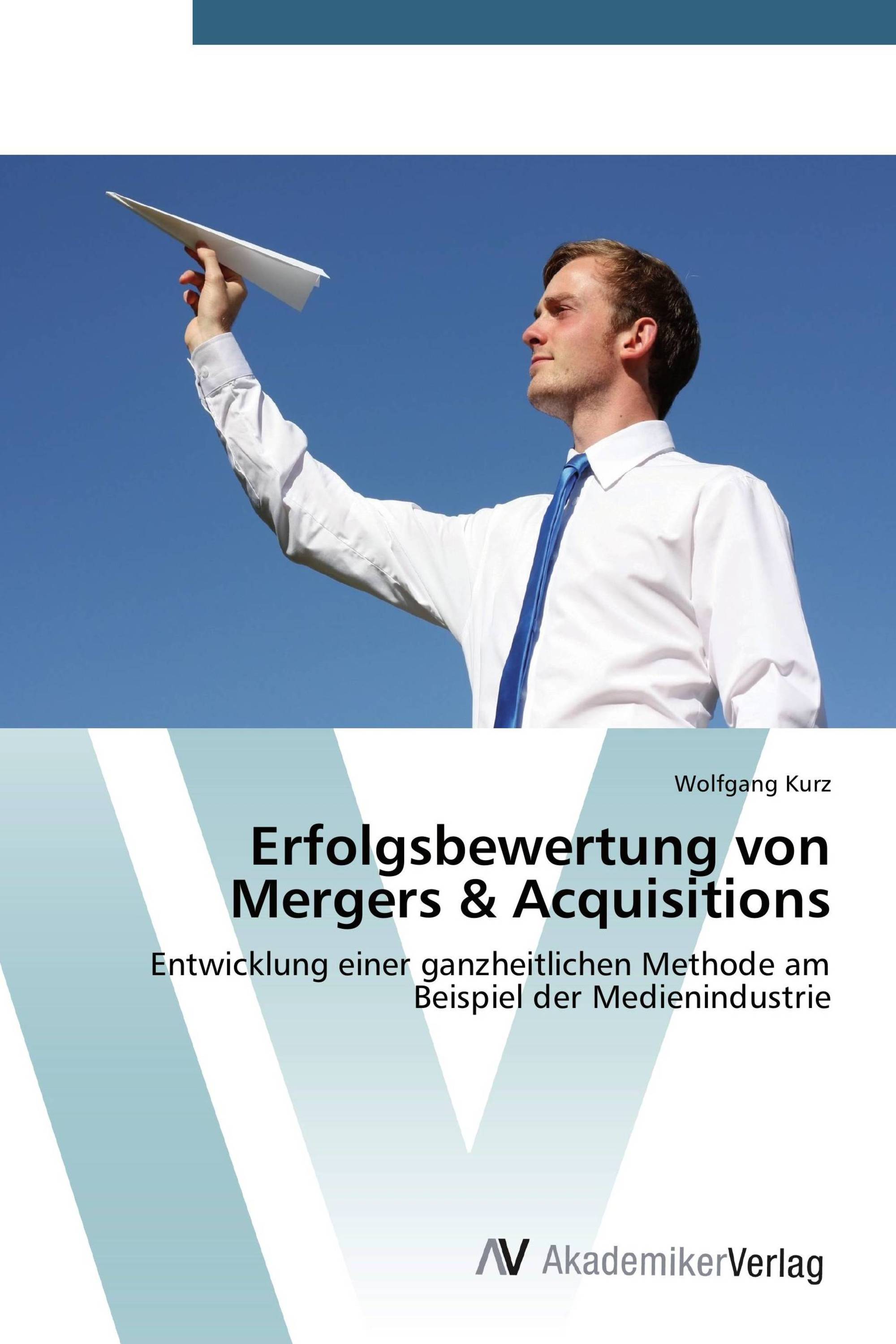 Erfolgsbewertung von Mergers & Acquisitions