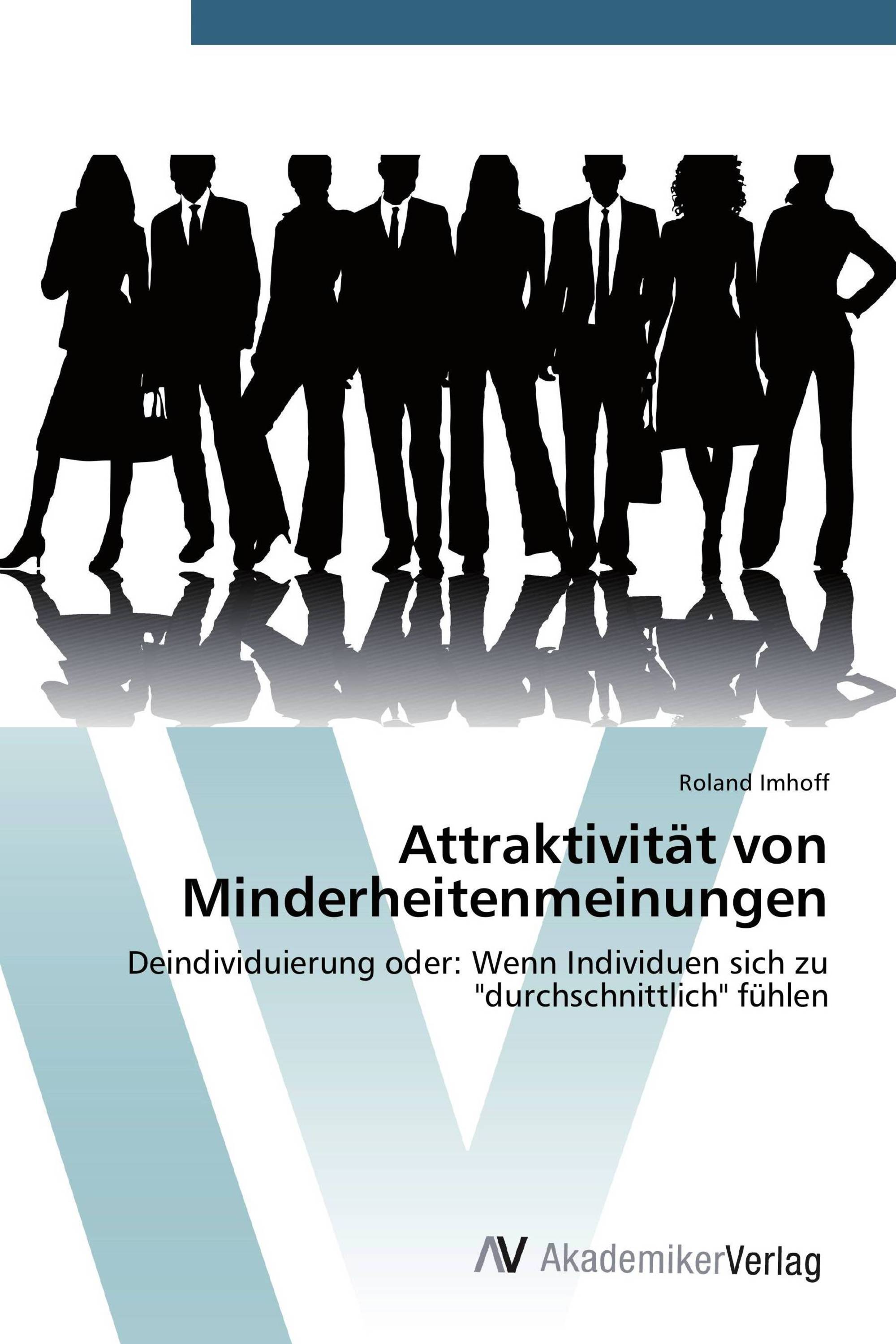 Attraktivität von Minderheitenmeinungen