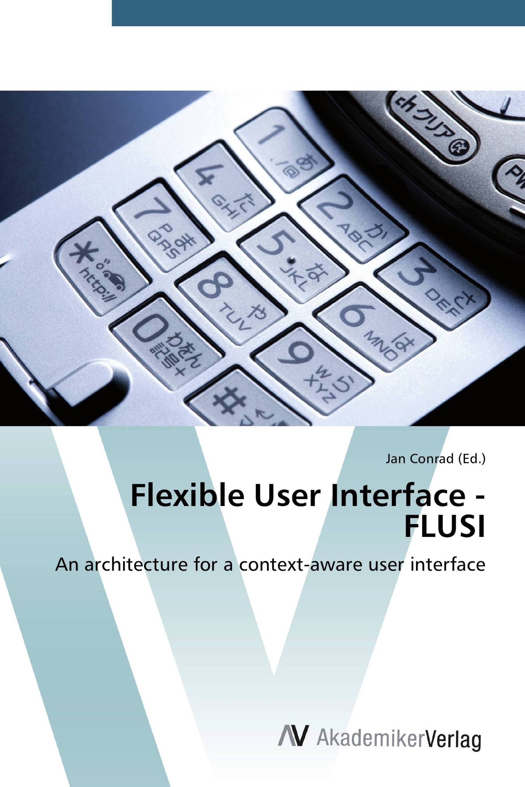 Flexible User Interface - FLUSI