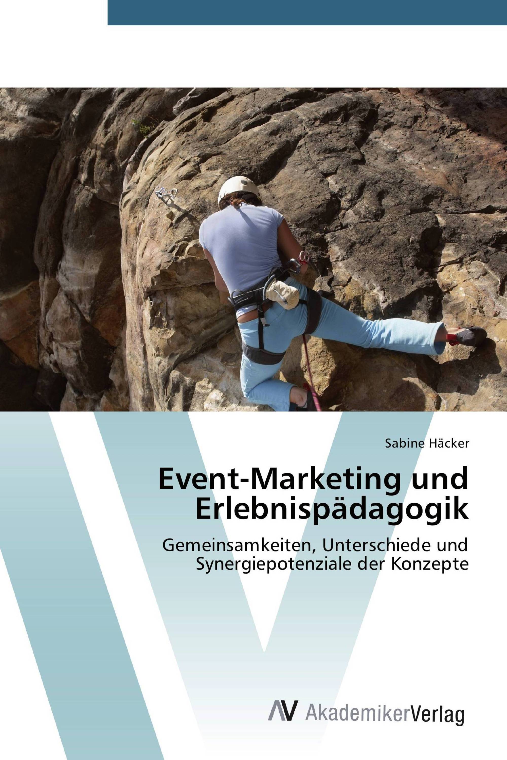 Event-Marketing und Erlebnispädagogik