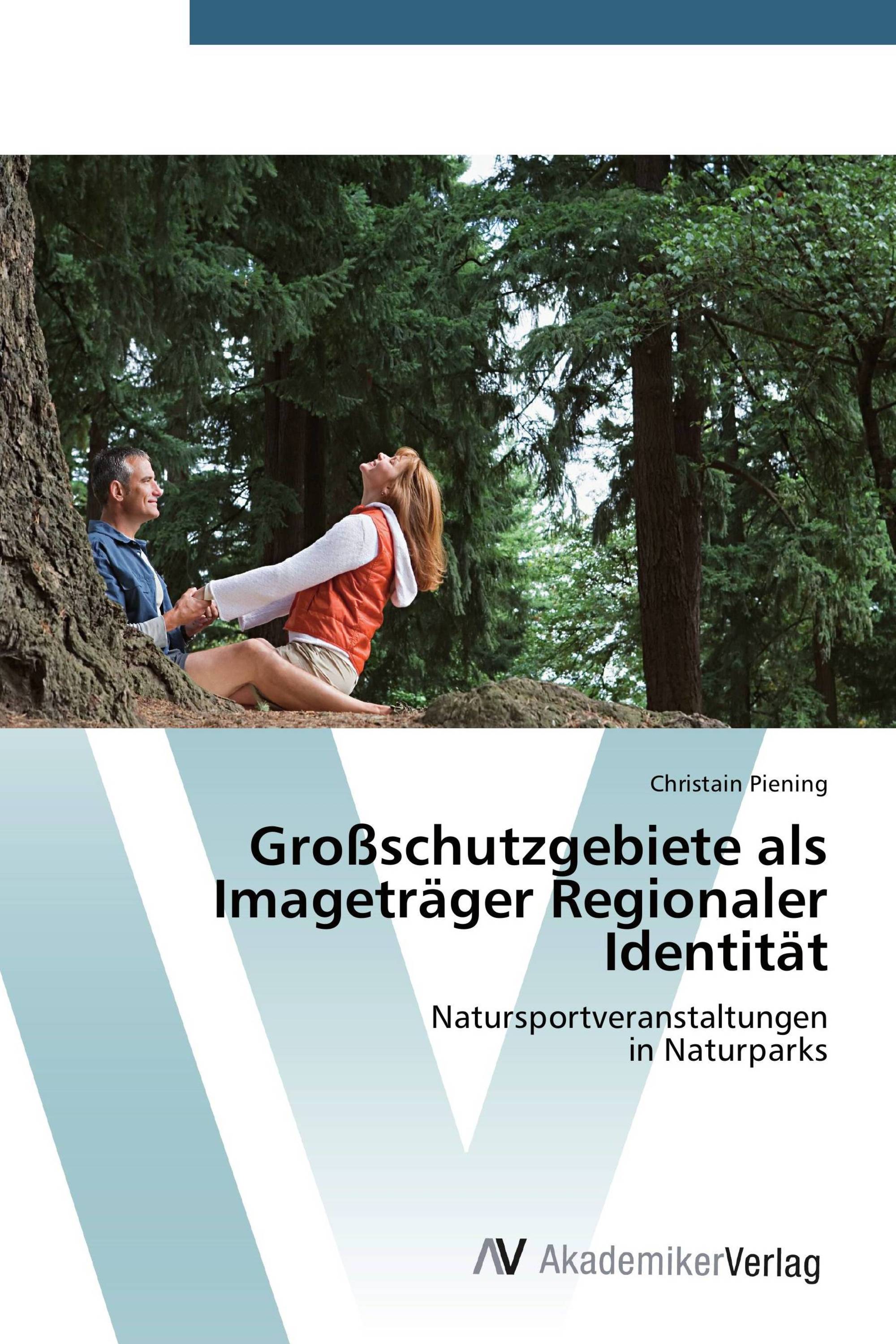 Großschutzgebiete als Imageträger Regionaler Identität