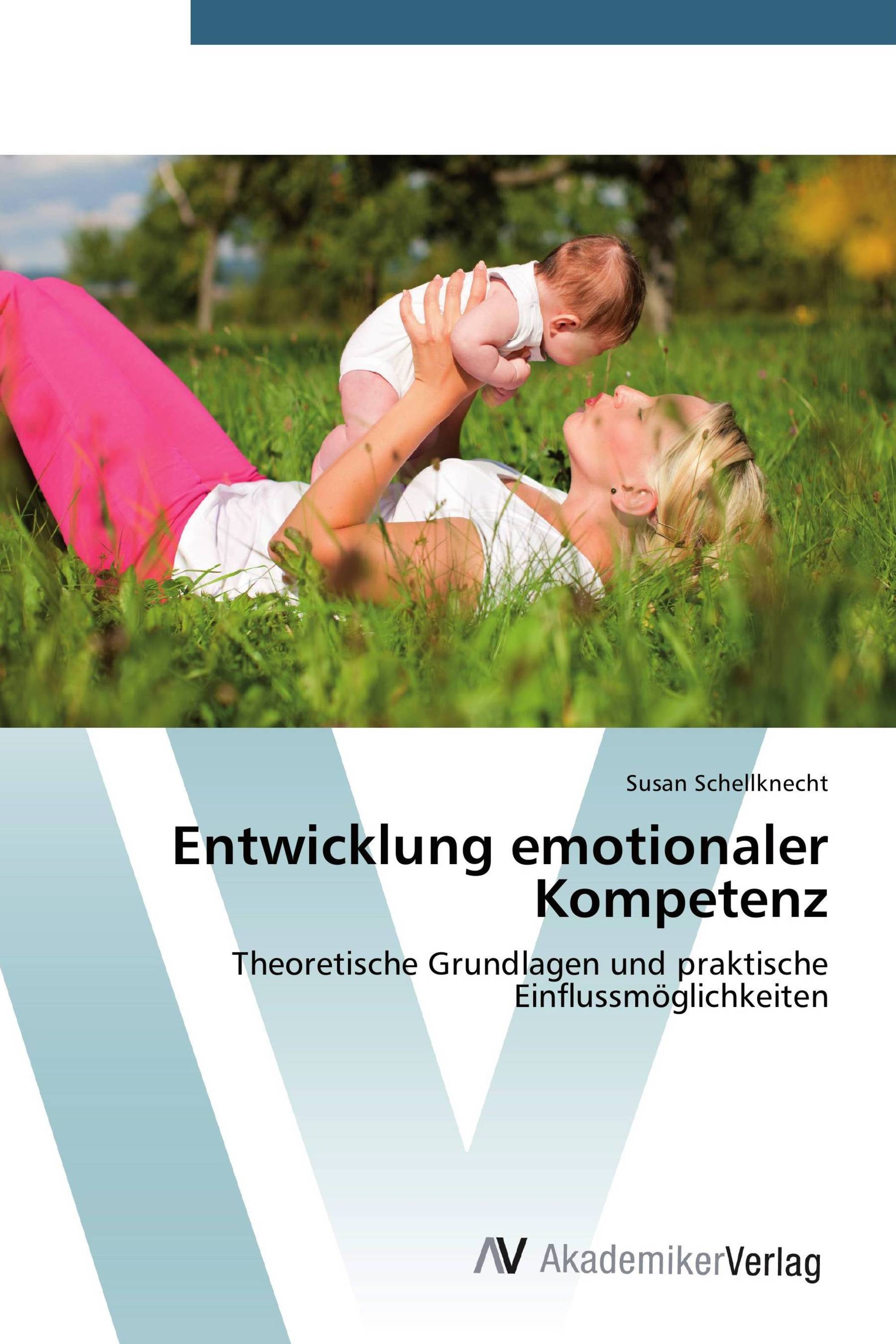 Entwicklung emotionaler Kompetenz