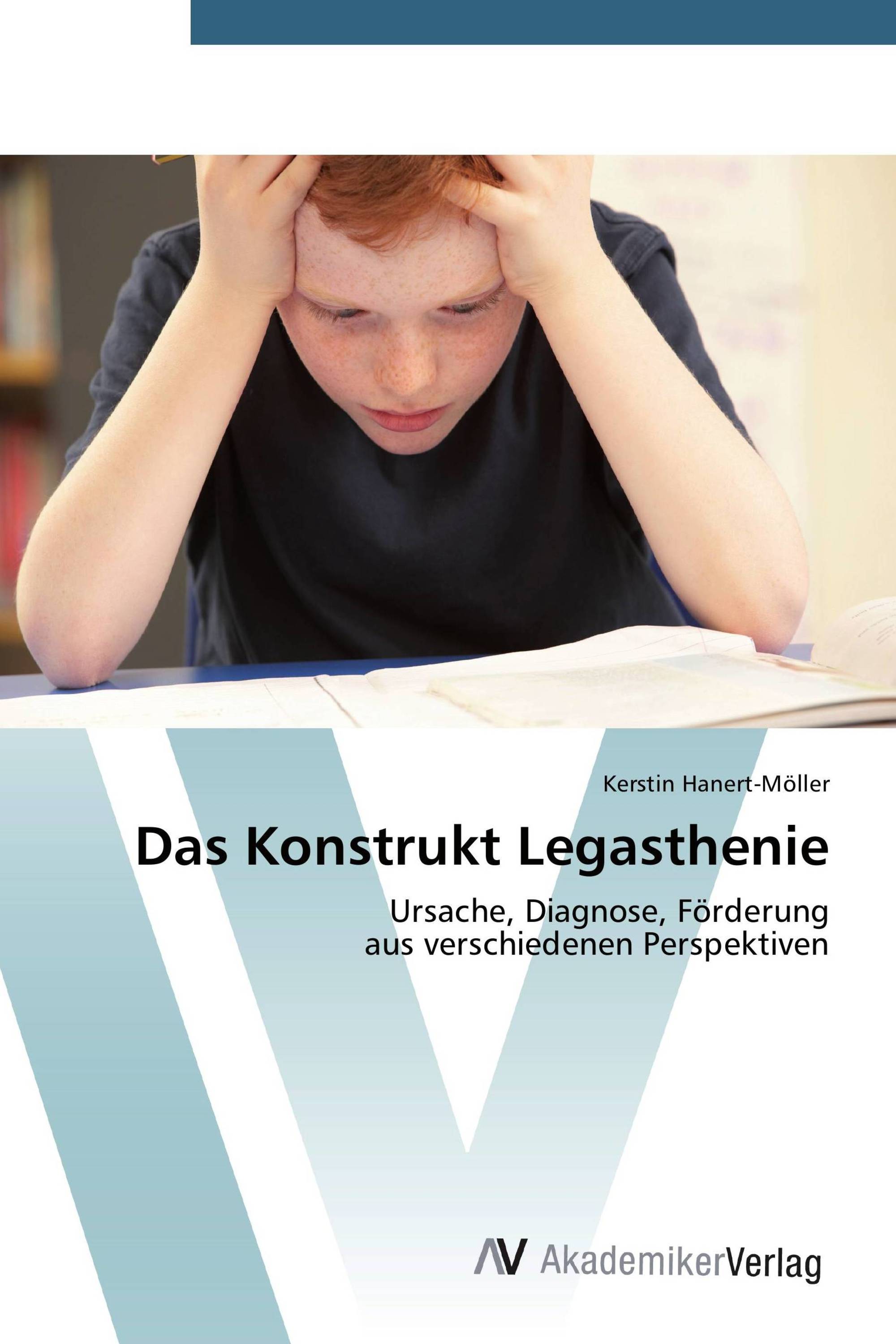 Das Konstrukt Legasthenie