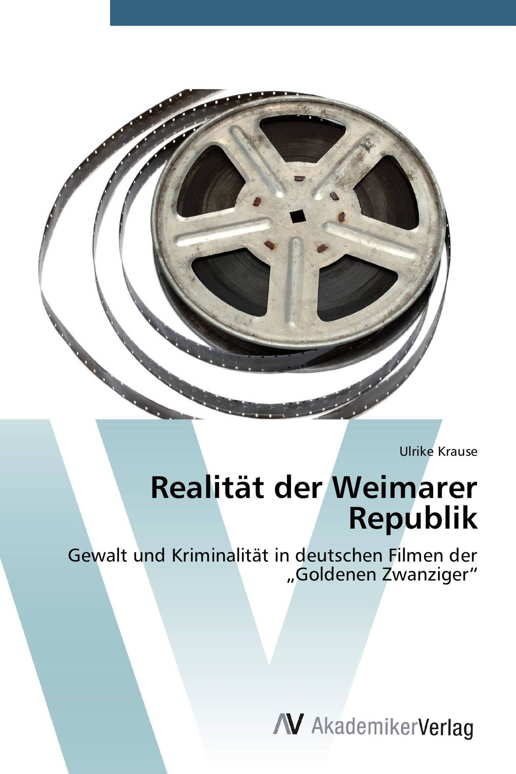 Realität der Weimarer Republik