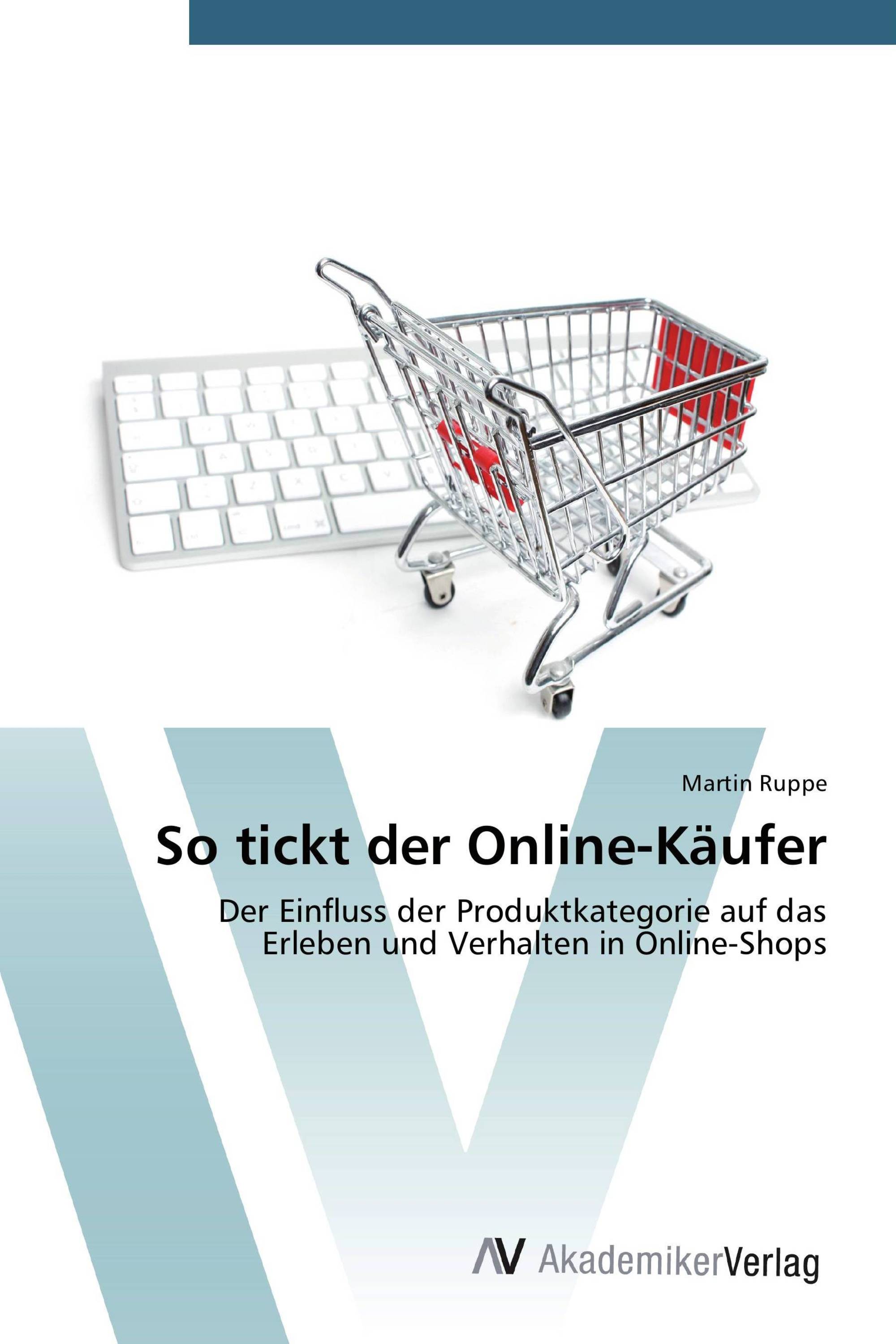 So tickt der Online-Käufer