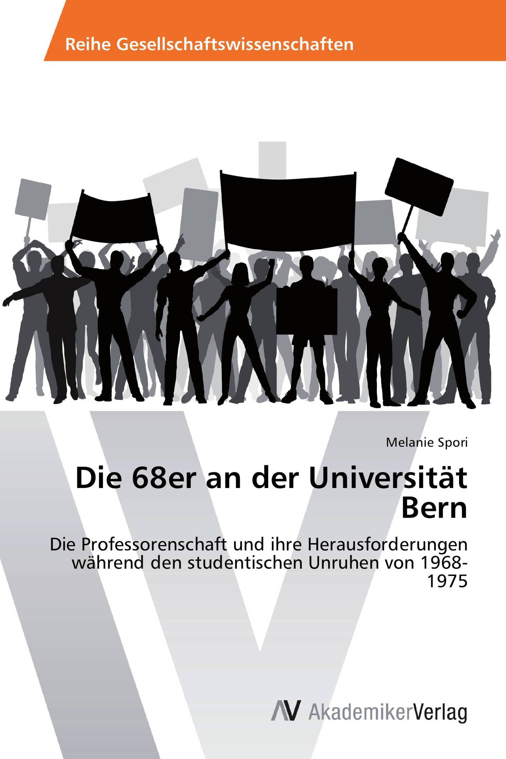 Die 68er an der Universität Bern