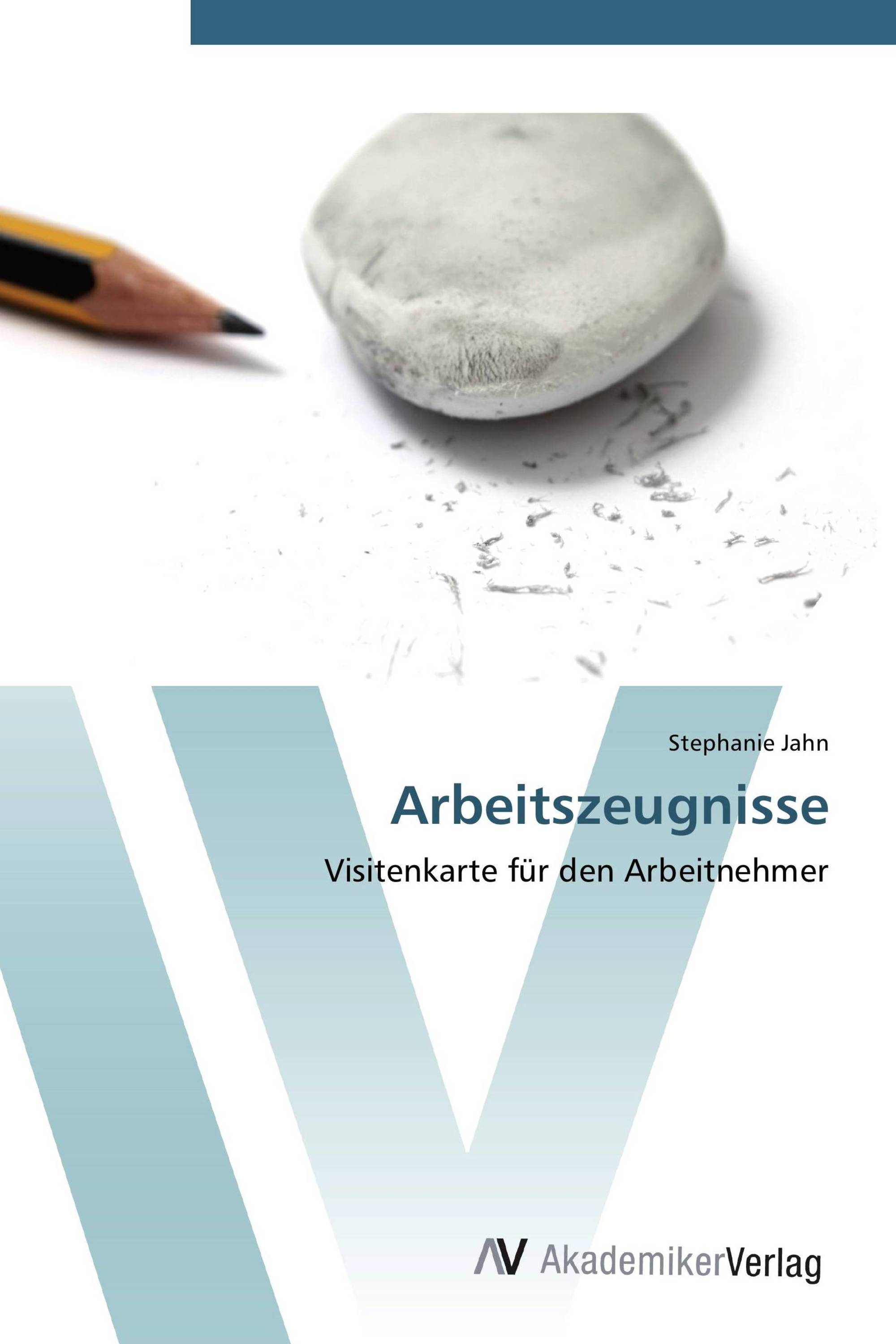 Arbeitszeugnisse