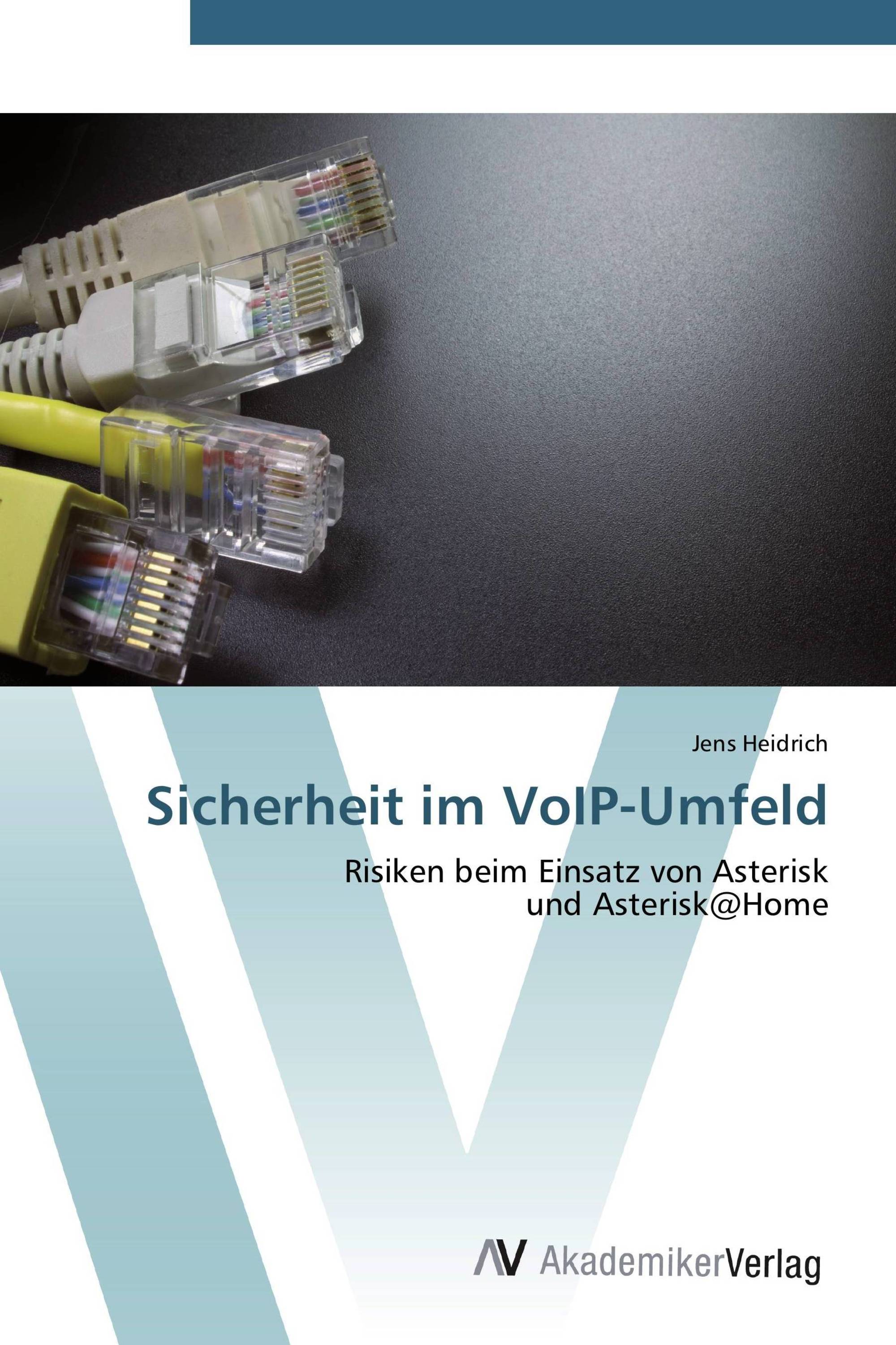 Sicherheit im VoIP-Umfeld