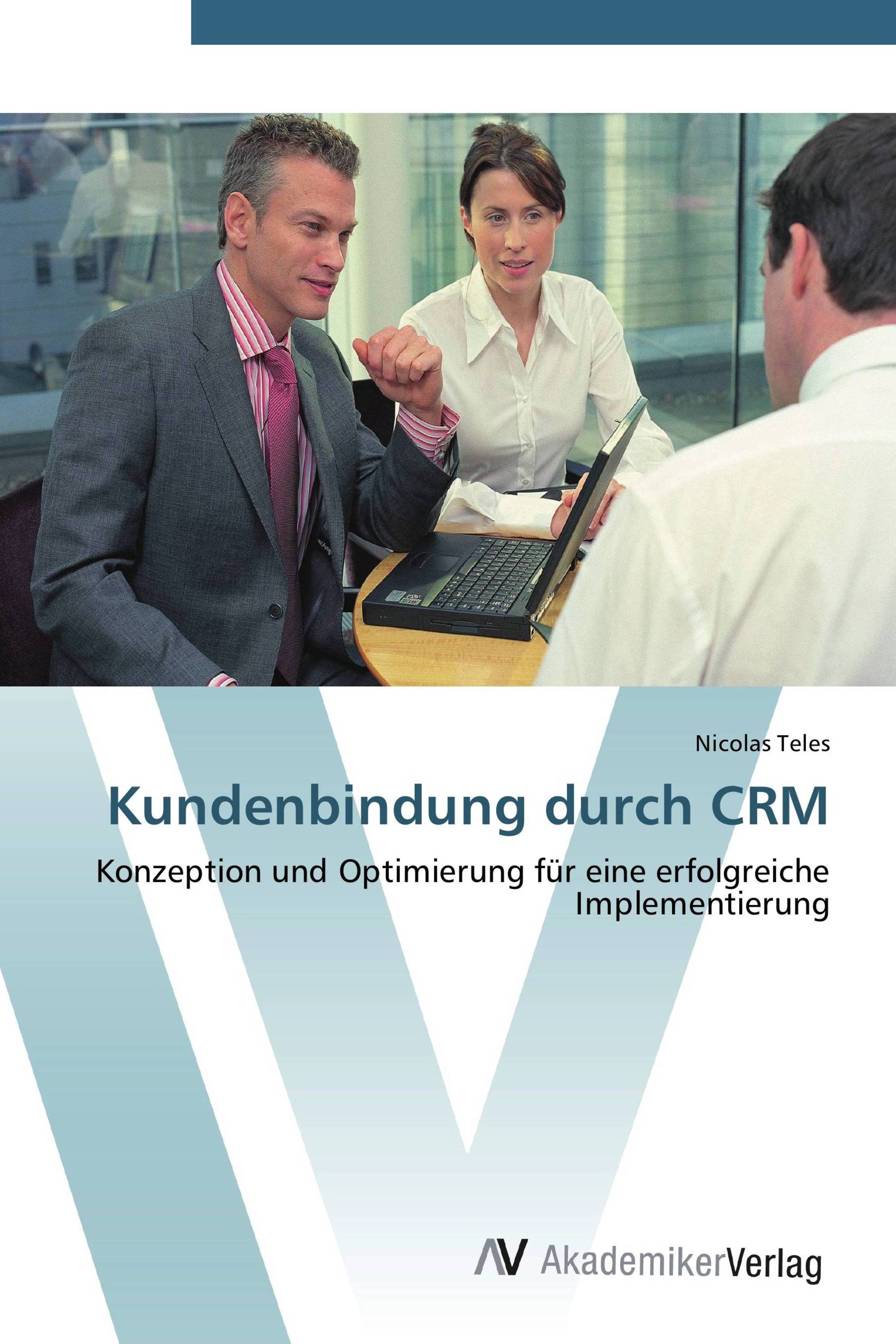 Kundenbindung durch CRM