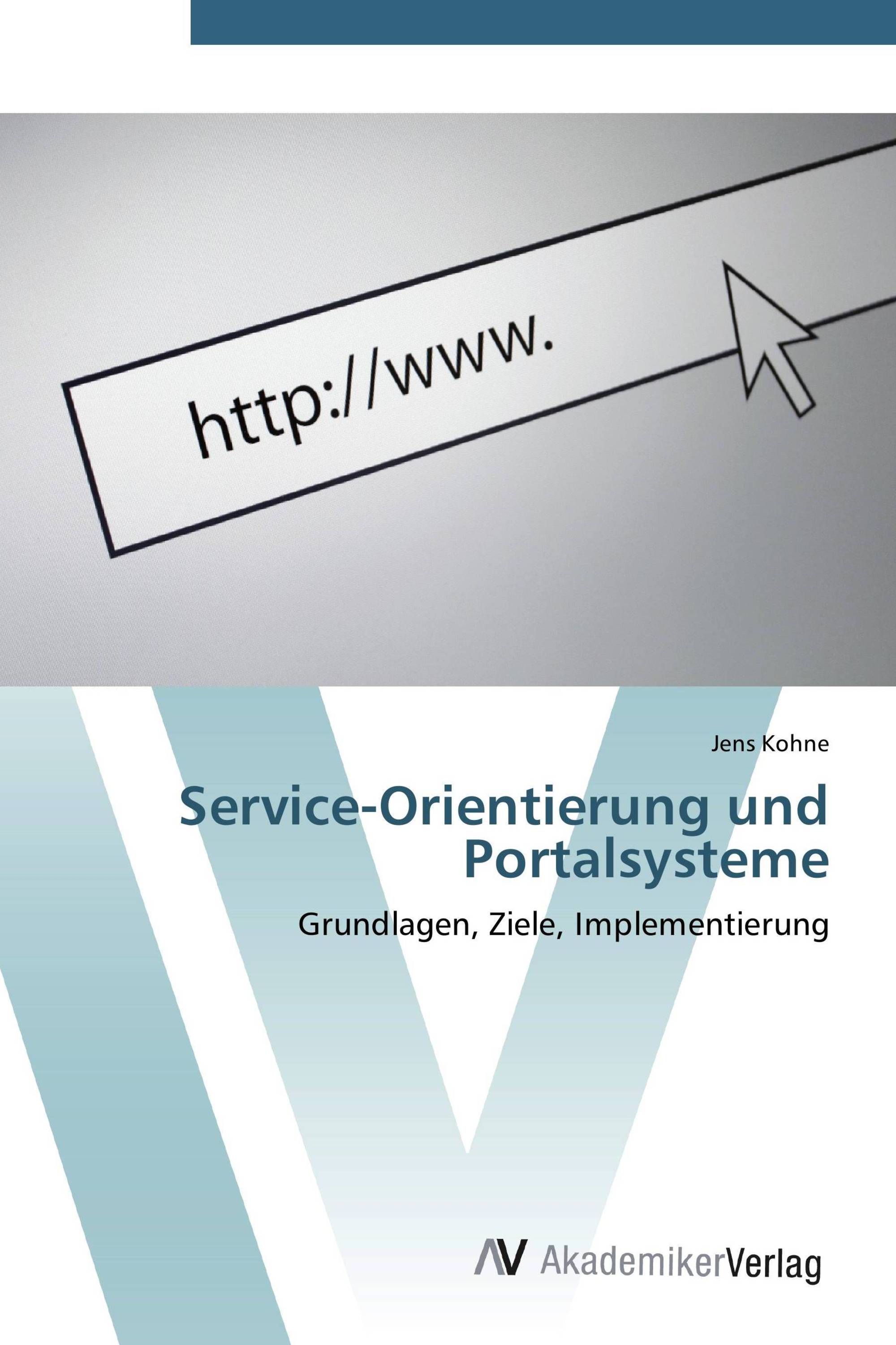 Service-Orientierung und Portalsysteme