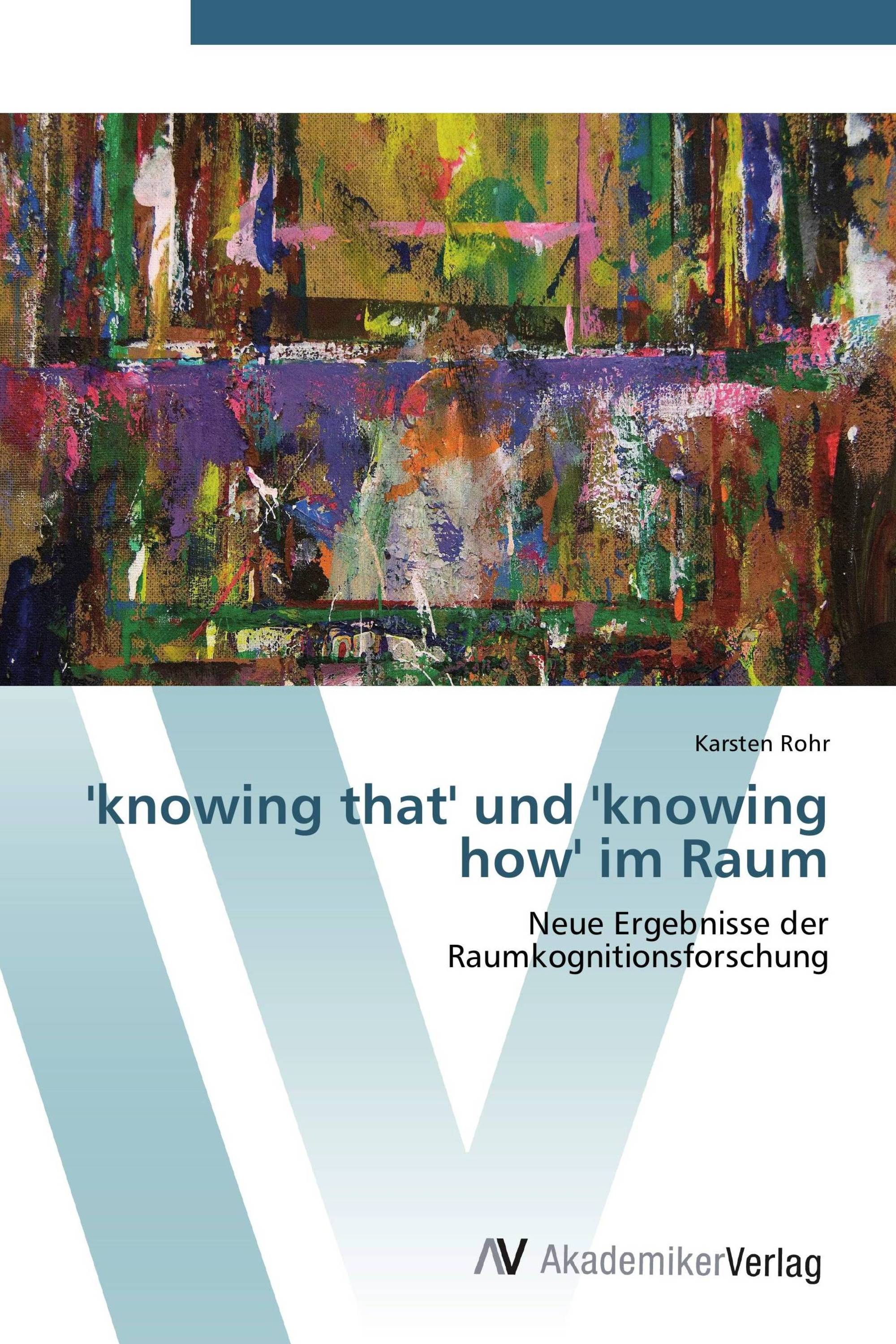 'knowing that' und 'knowing how' im Raum