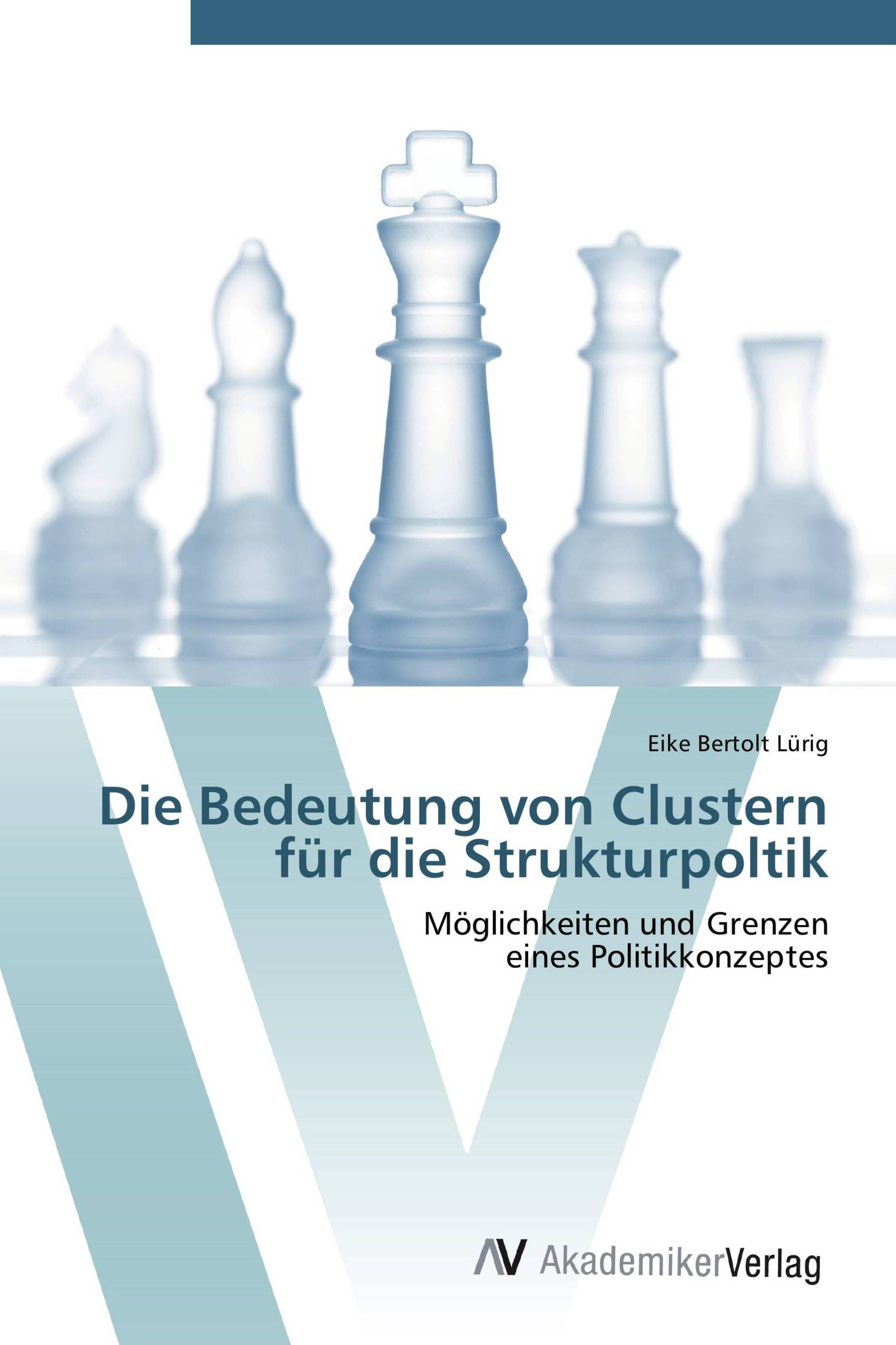 Die Bedeutung von Clustern für die Strukturpoltik