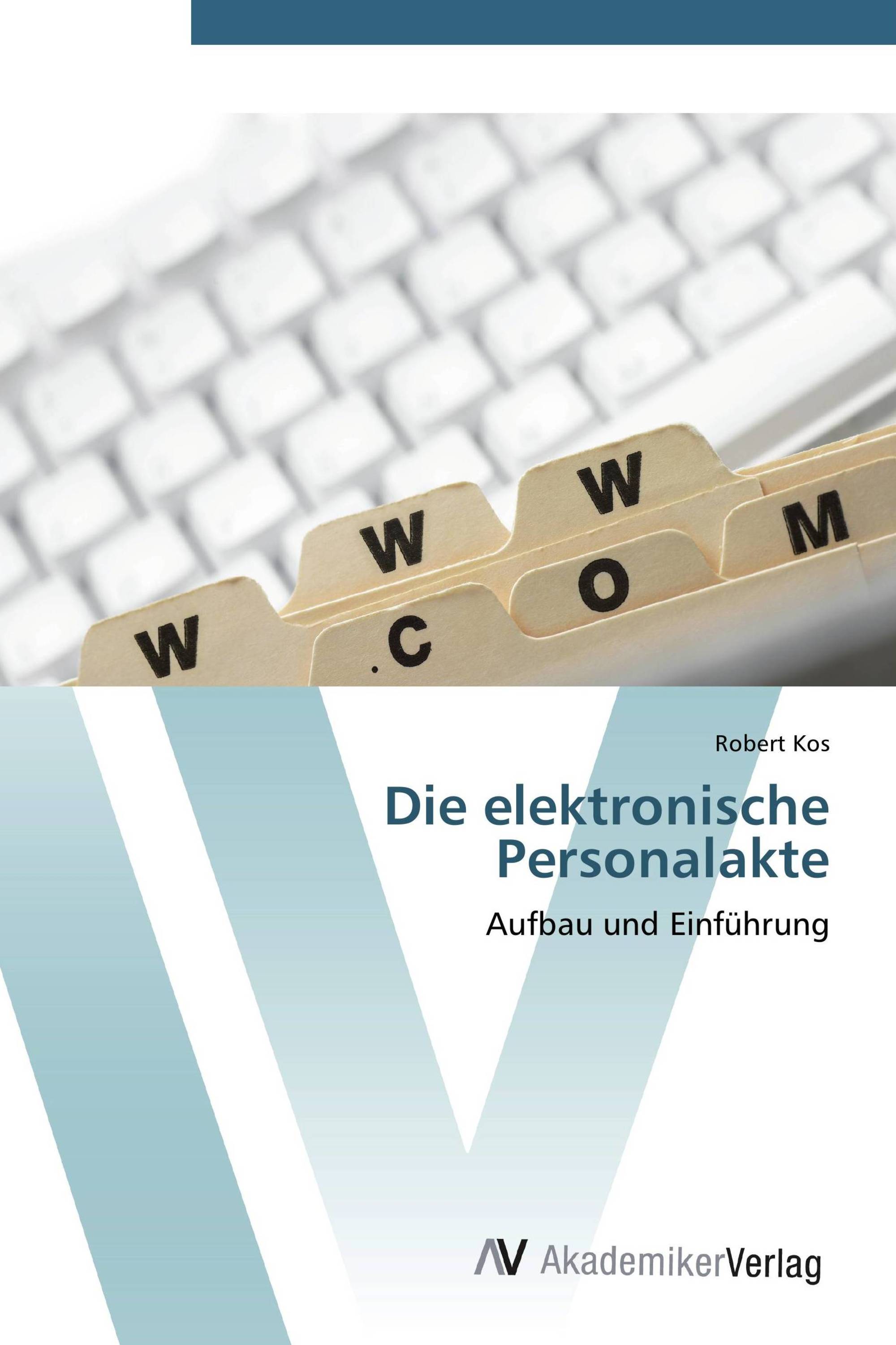 Die elektronische Personalakte