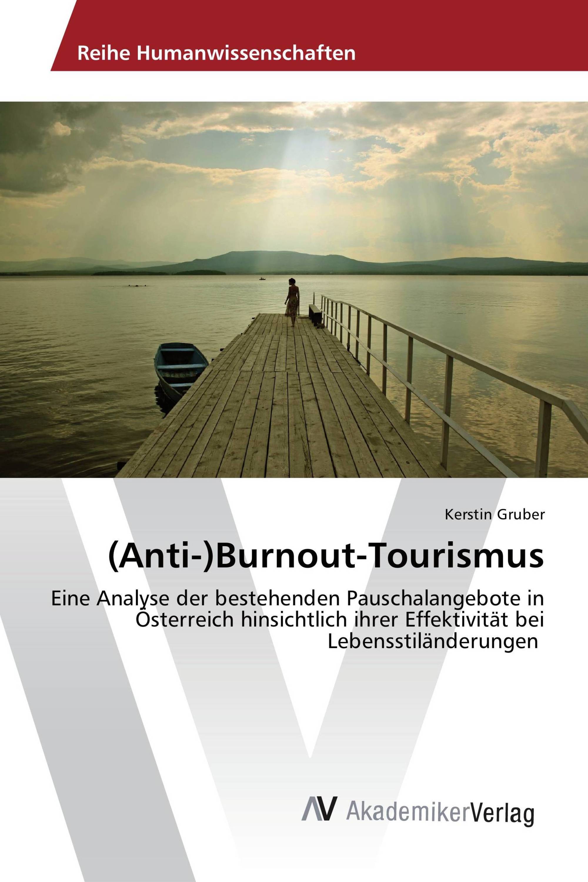 (Anti-)Burnout-Tourismus