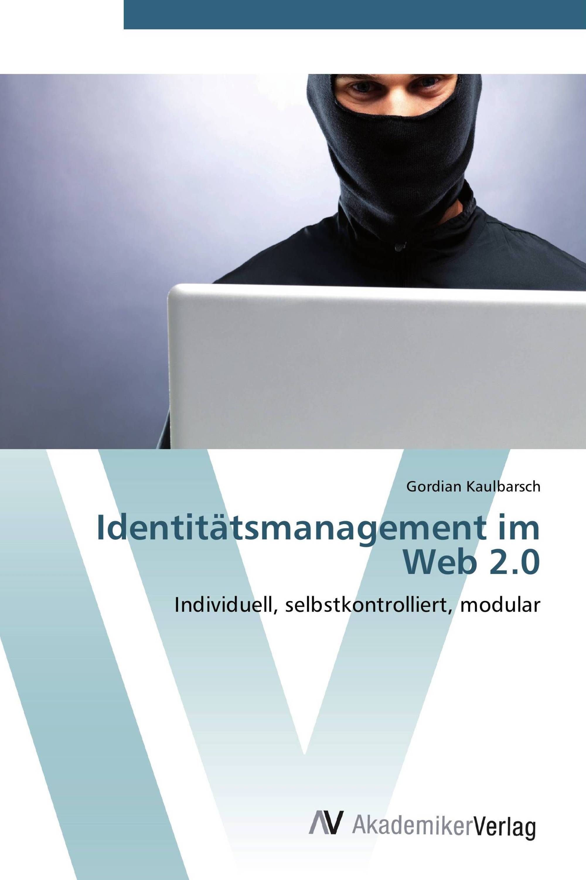 Identitätsmanagement im Web 2.0