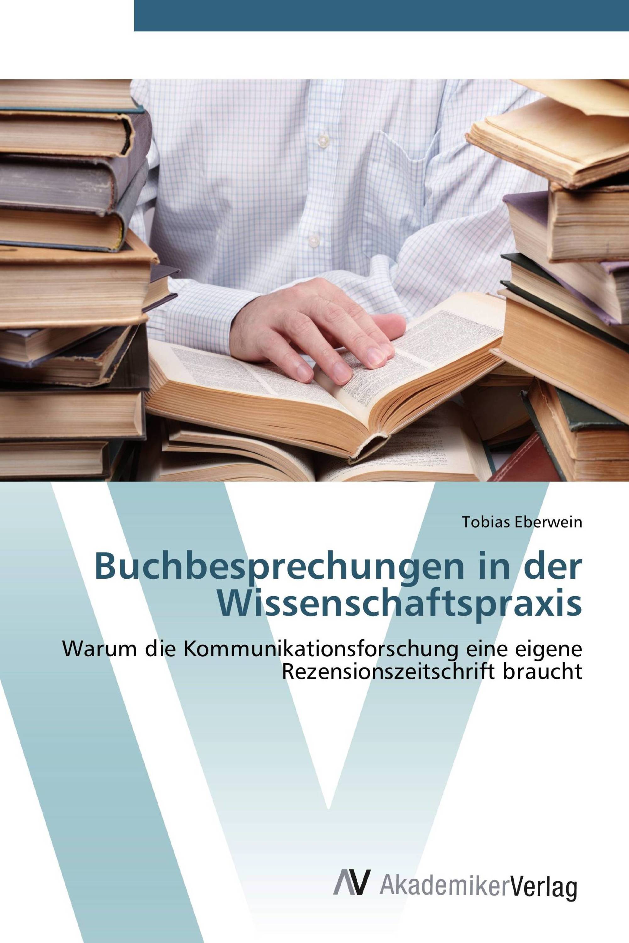 Buchbesprechungen in der Wissenschaftspraxis