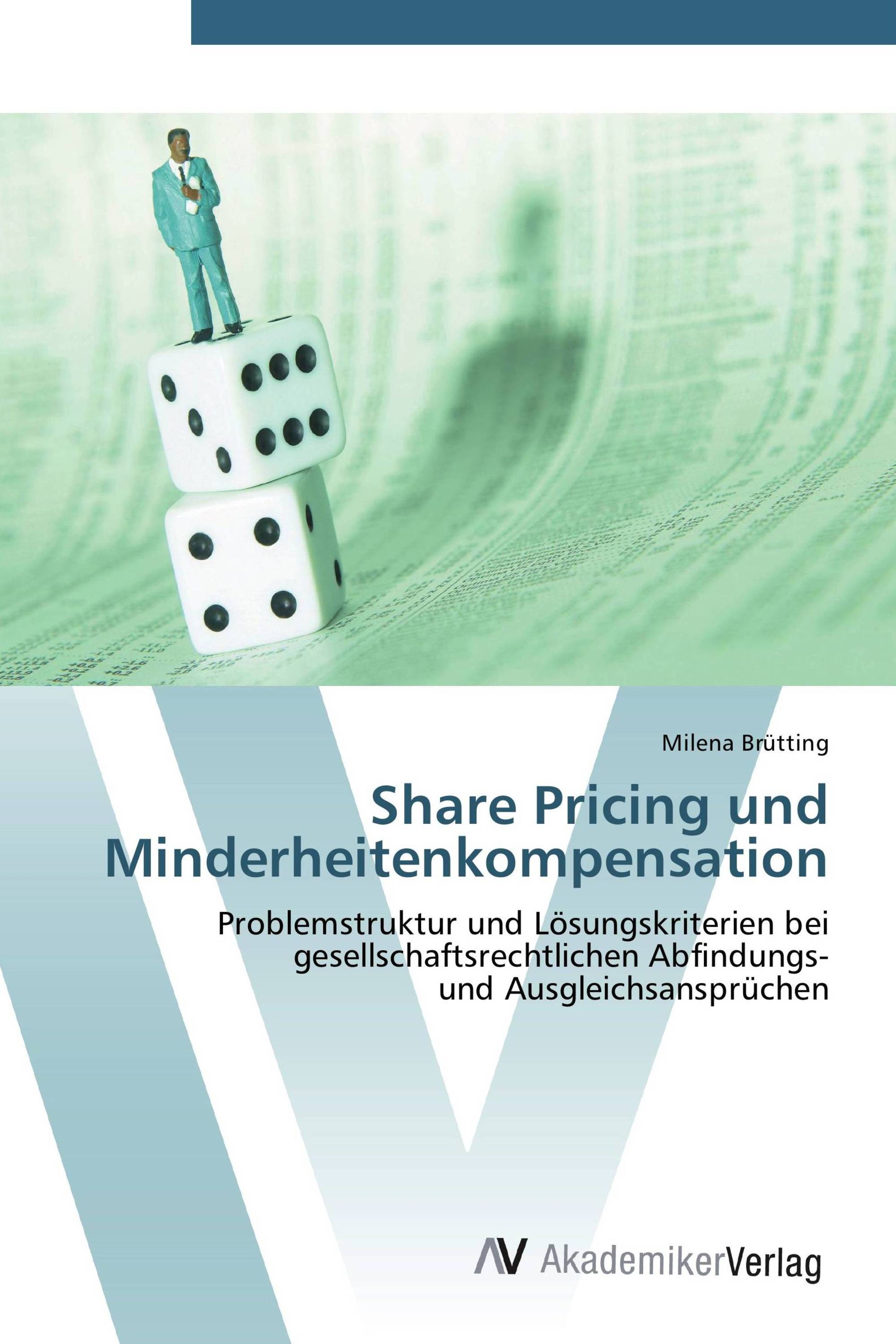 Share Pricing und Minderheitenkompensation