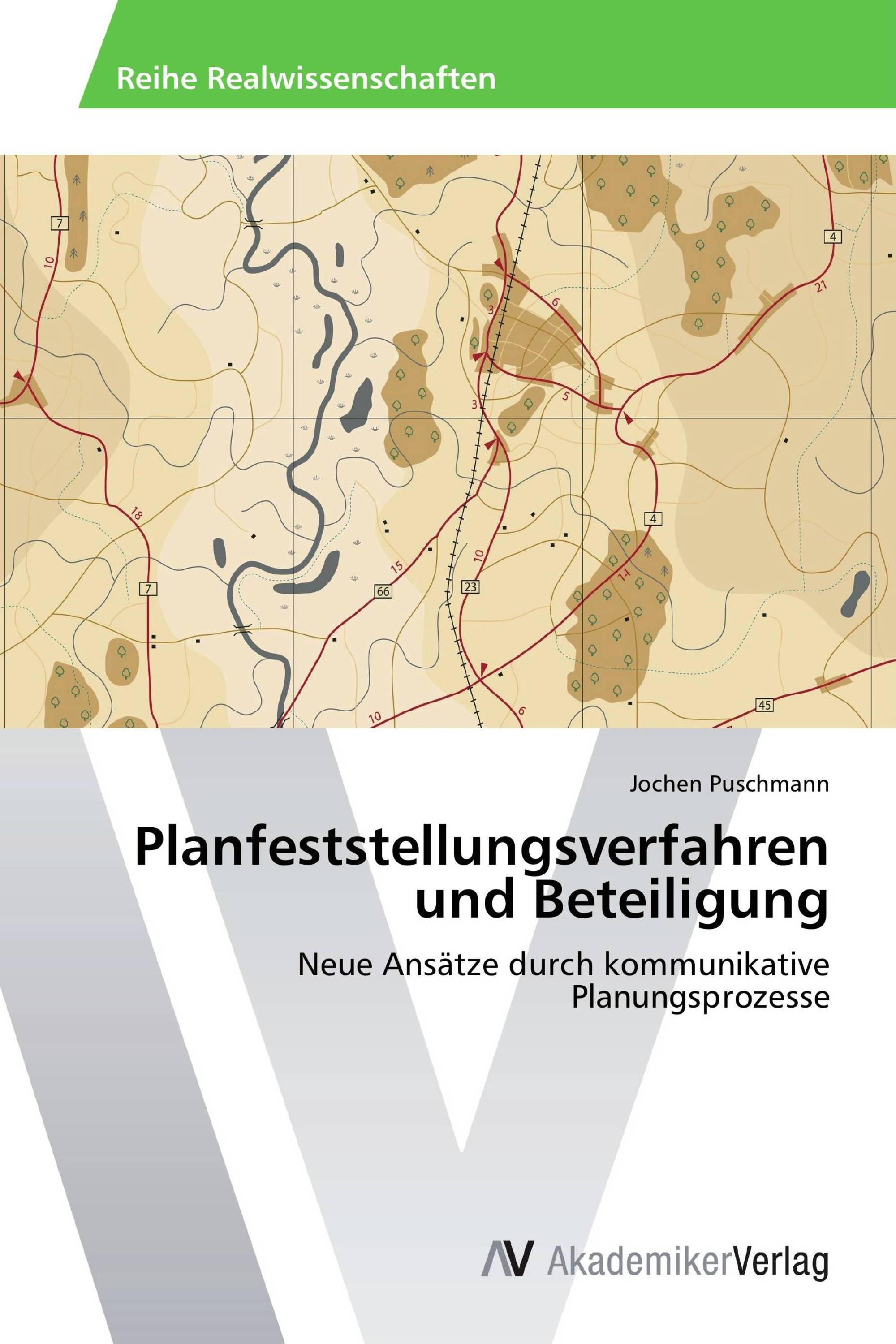 Planfeststellungsverfahren und Beteiligung