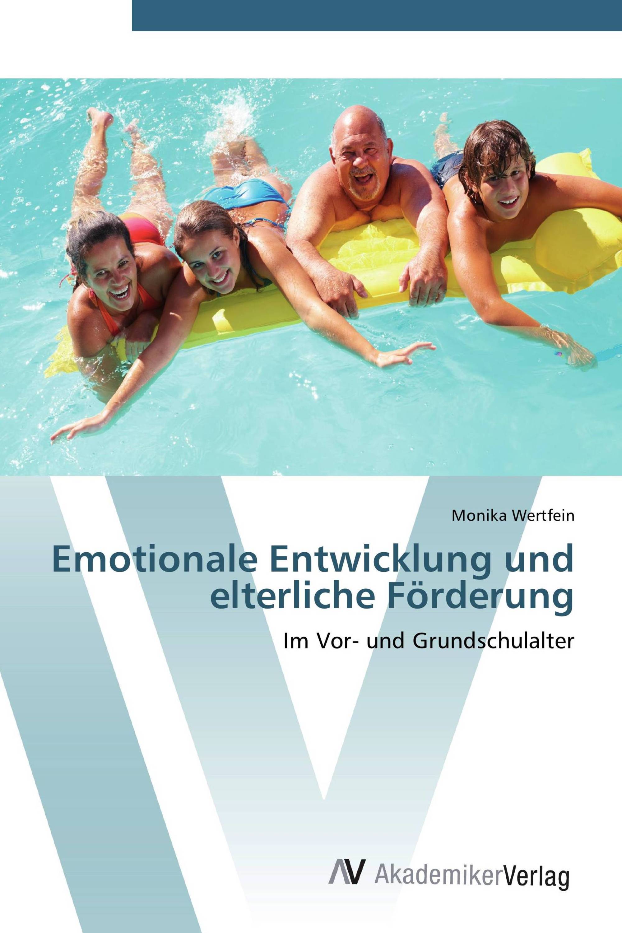 Emotionale Entwicklung und elterliche Förderung