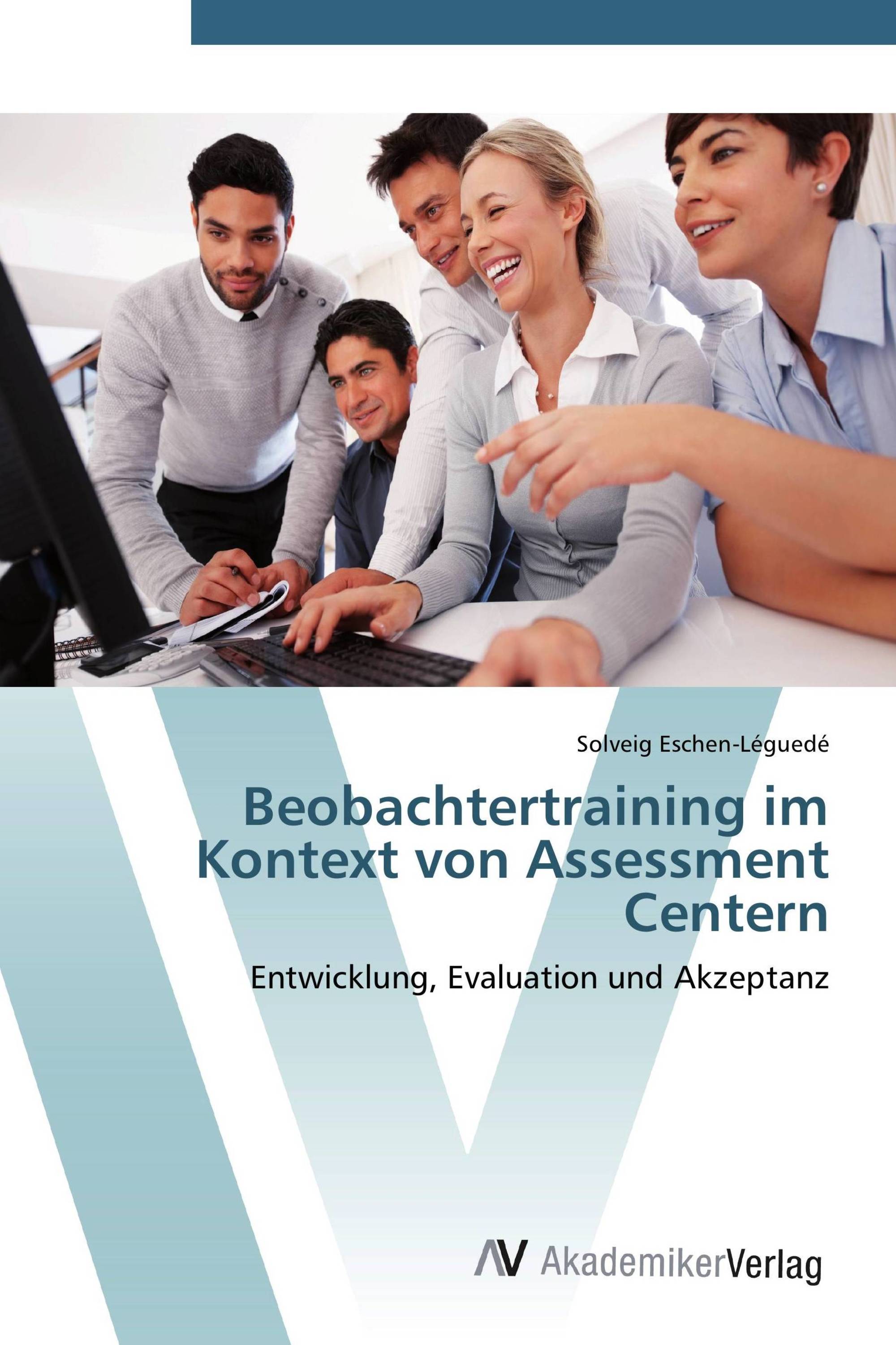 Beobachtertraining im Kontext von Assessment Centern