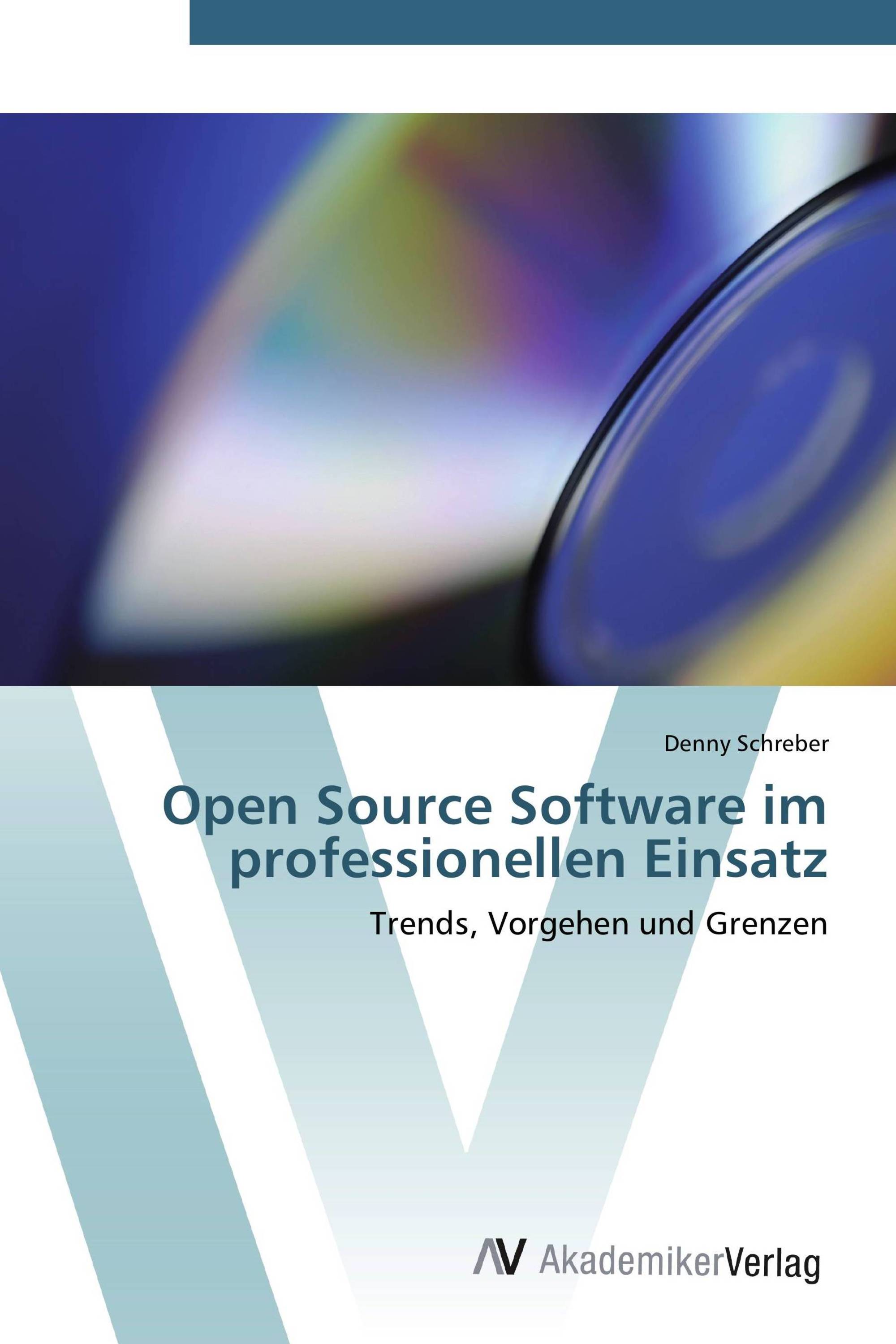 Open Source Software im professionellen Einsatz