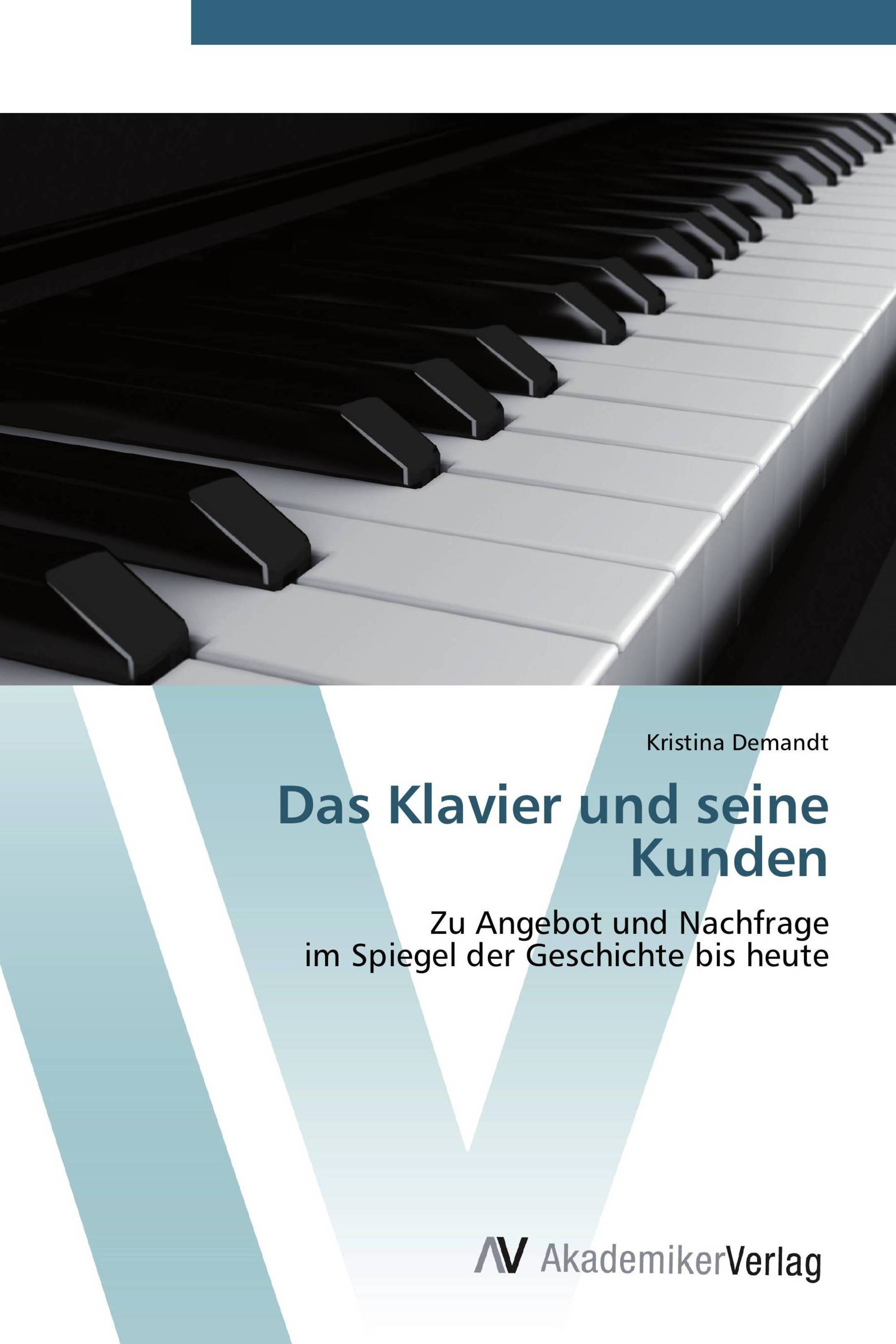 Das Klavier und seine Kunden