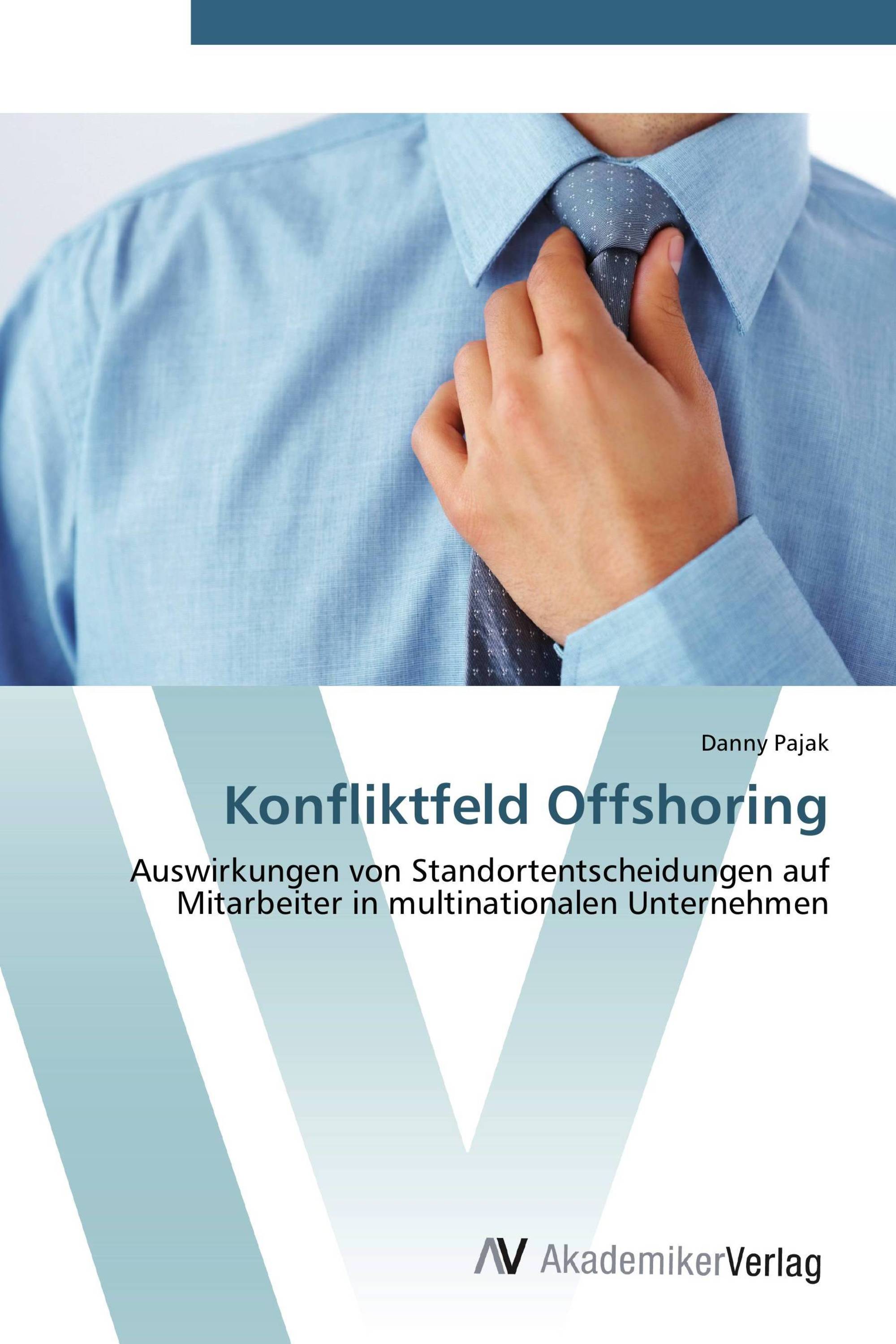 Konfliktfeld Offshoring