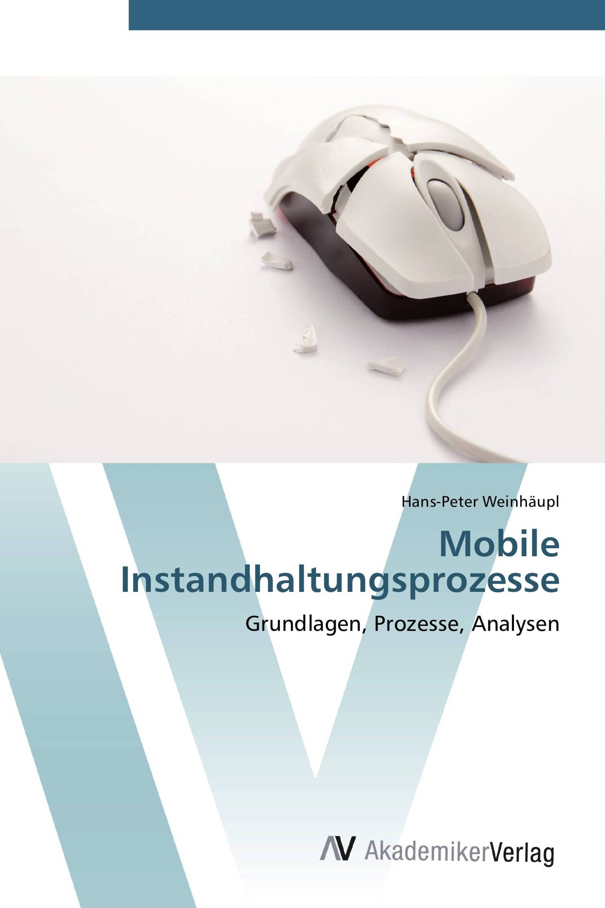 Mobile Instandhaltungsprozesse