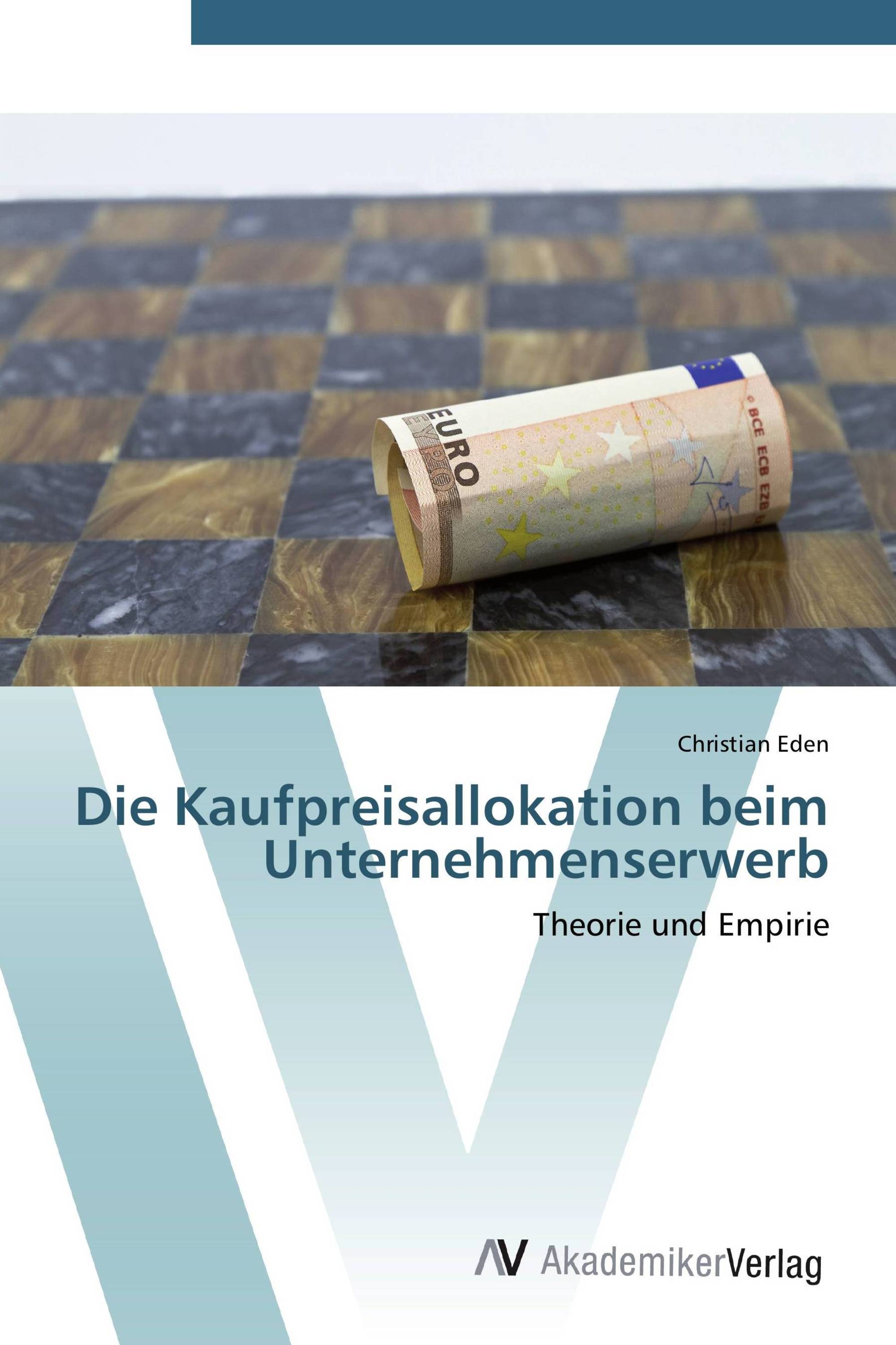 Die Kaufpreisallokation beim Unternehmenserwerb