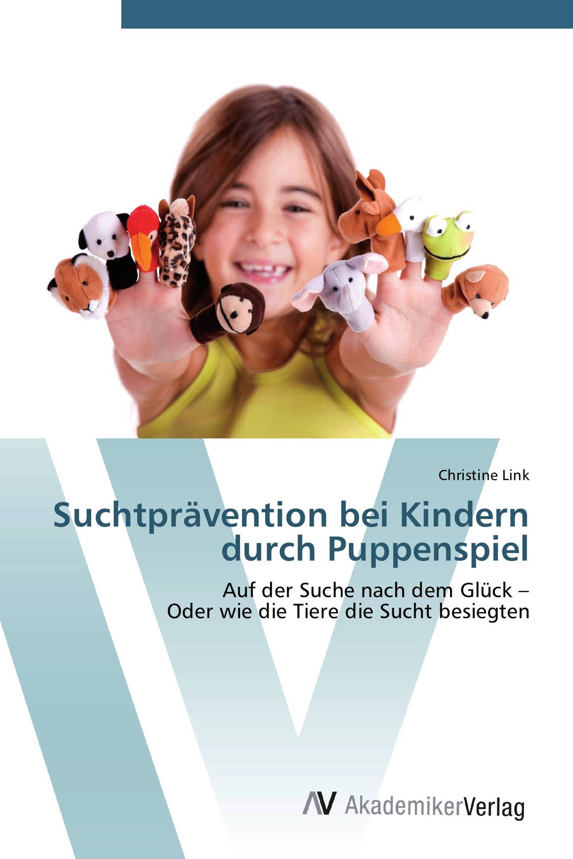 Suchtprävention bei Kindern durch Puppenspiel