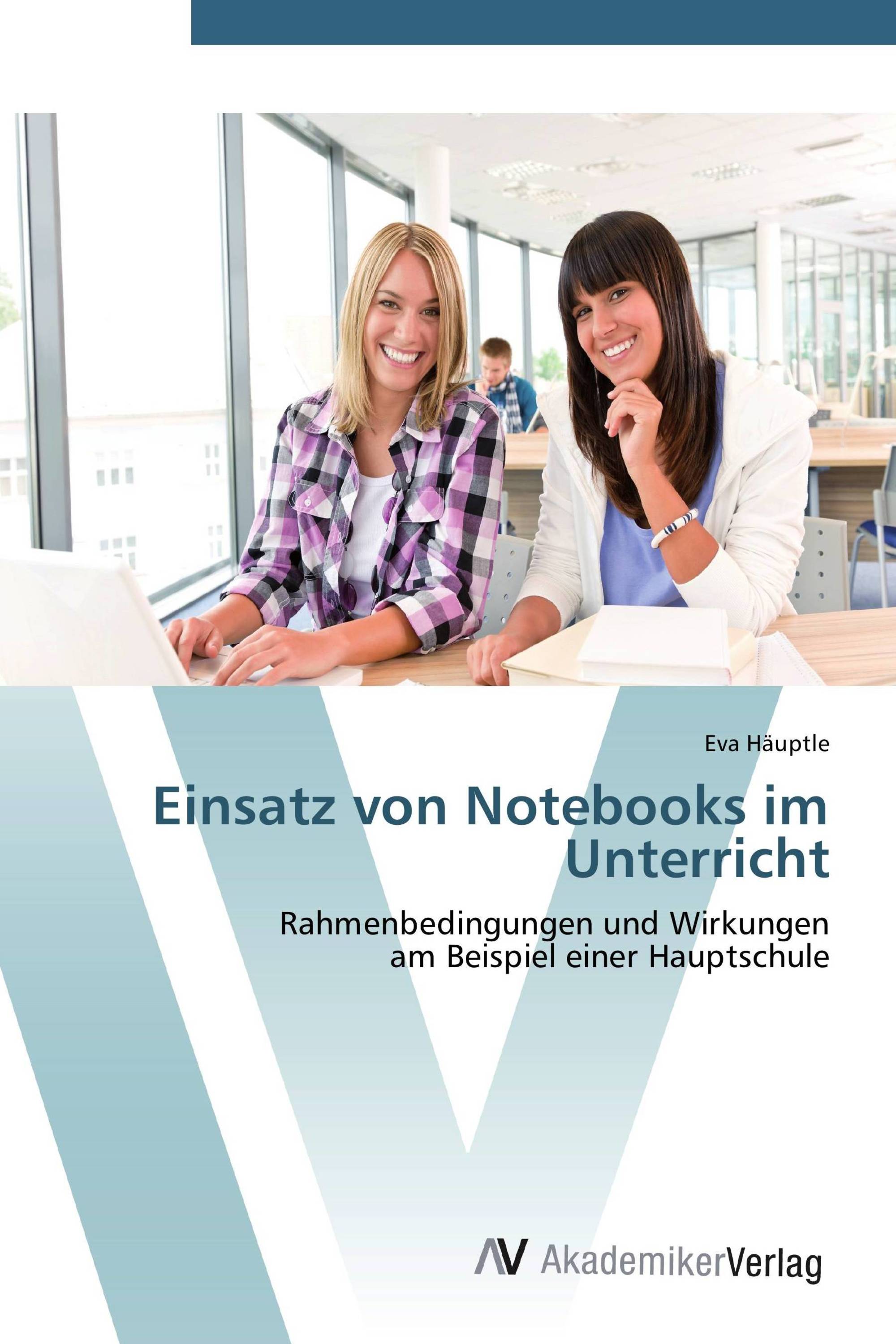 Einsatz von Notebooks im Unterricht