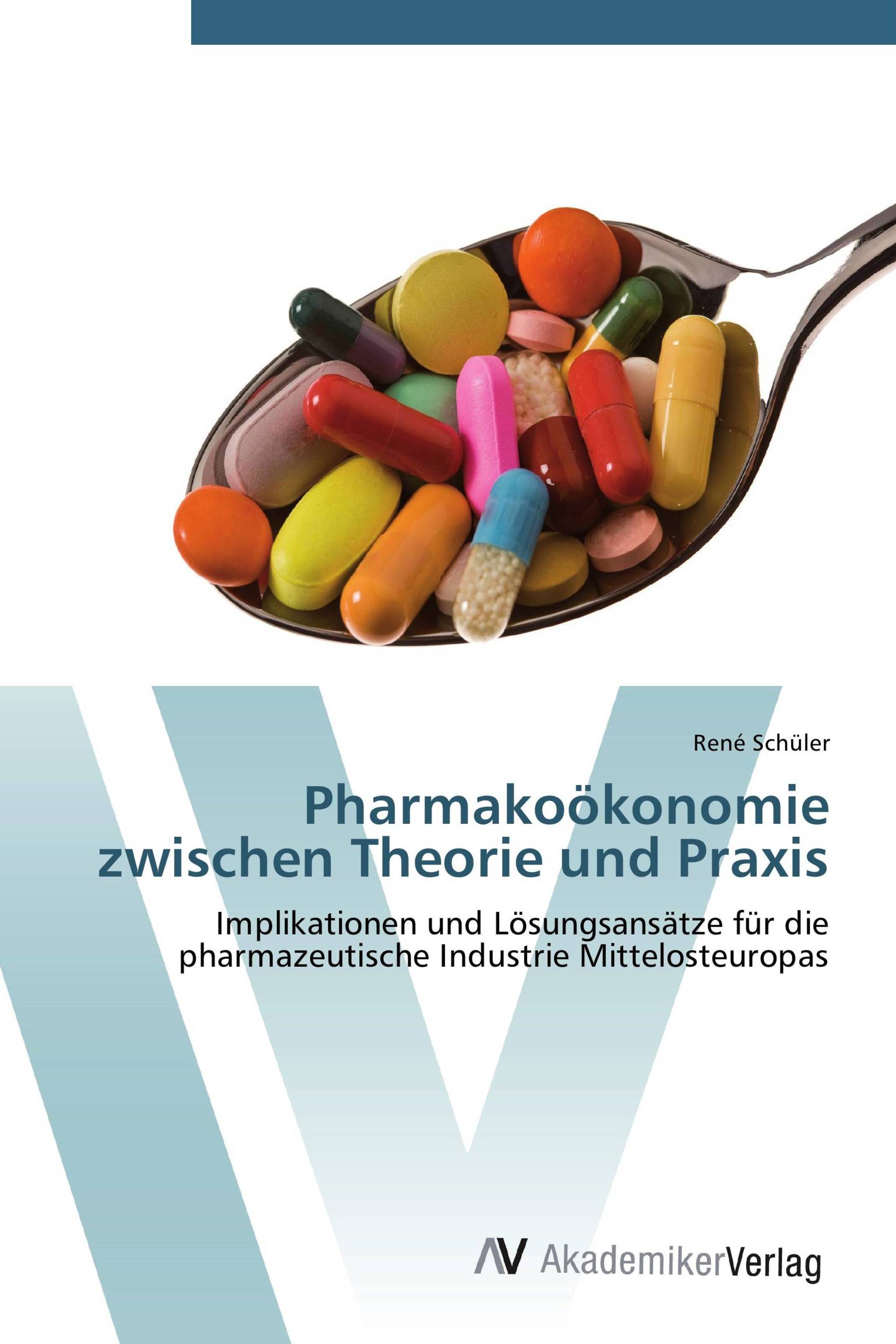 Pharmakoökonomie zwischen Theorie und Praxis