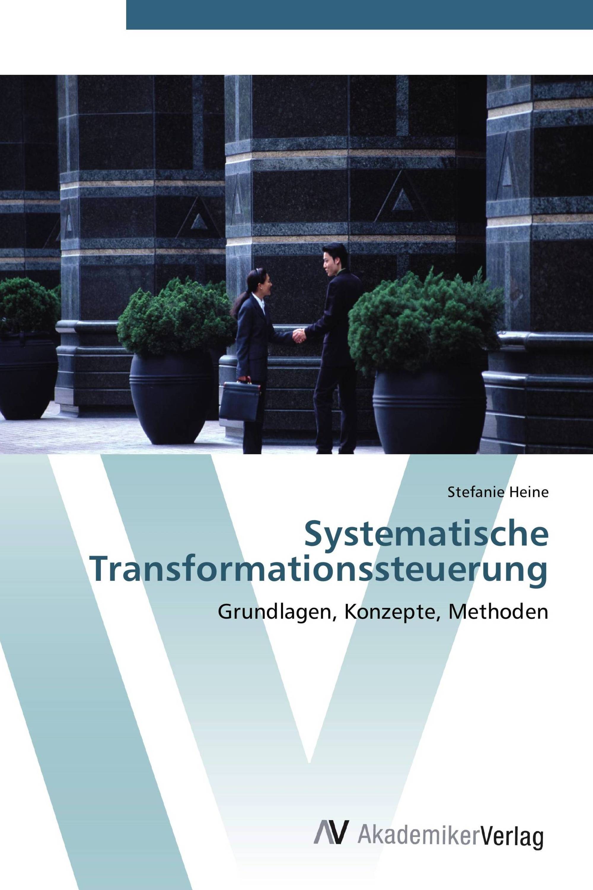 Systematische Transformationssteuerung