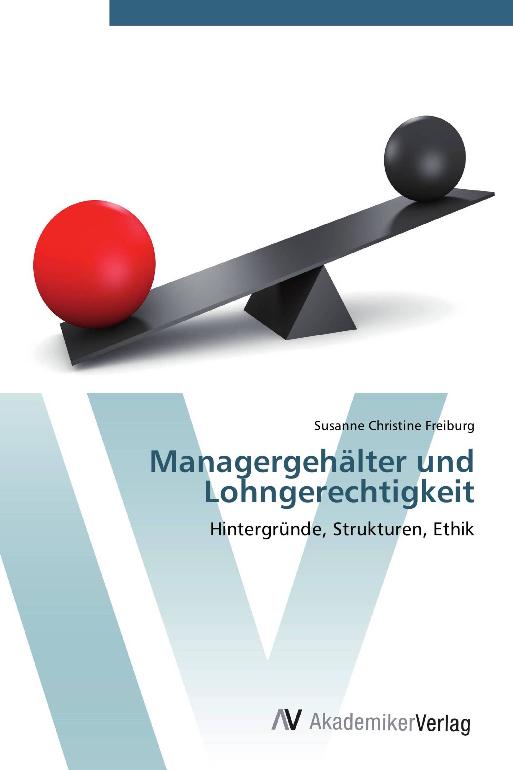 Managergehälter und Lohngerechtigkeit