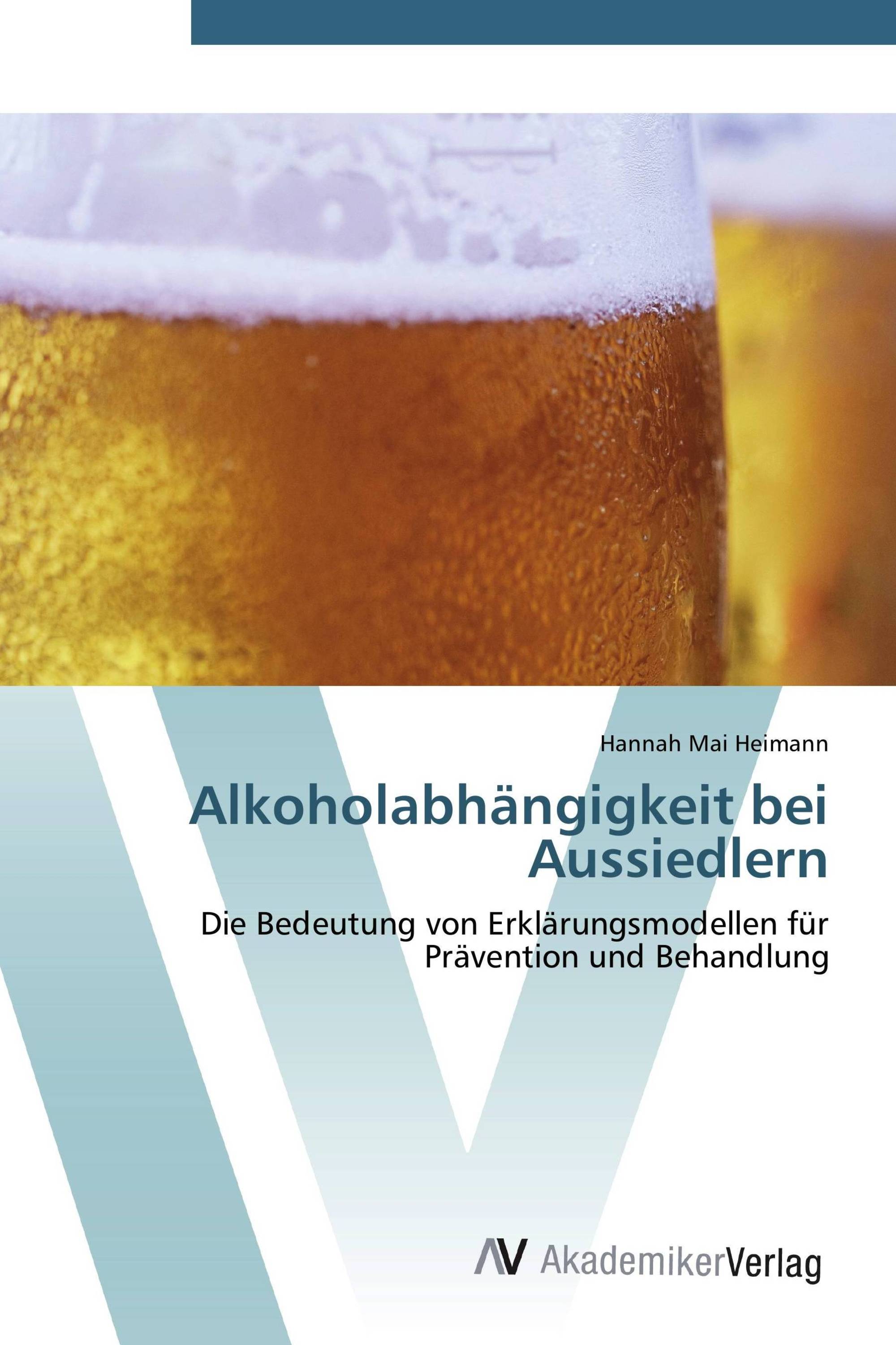 Alkoholabhängigkeit bei Aussiedlern