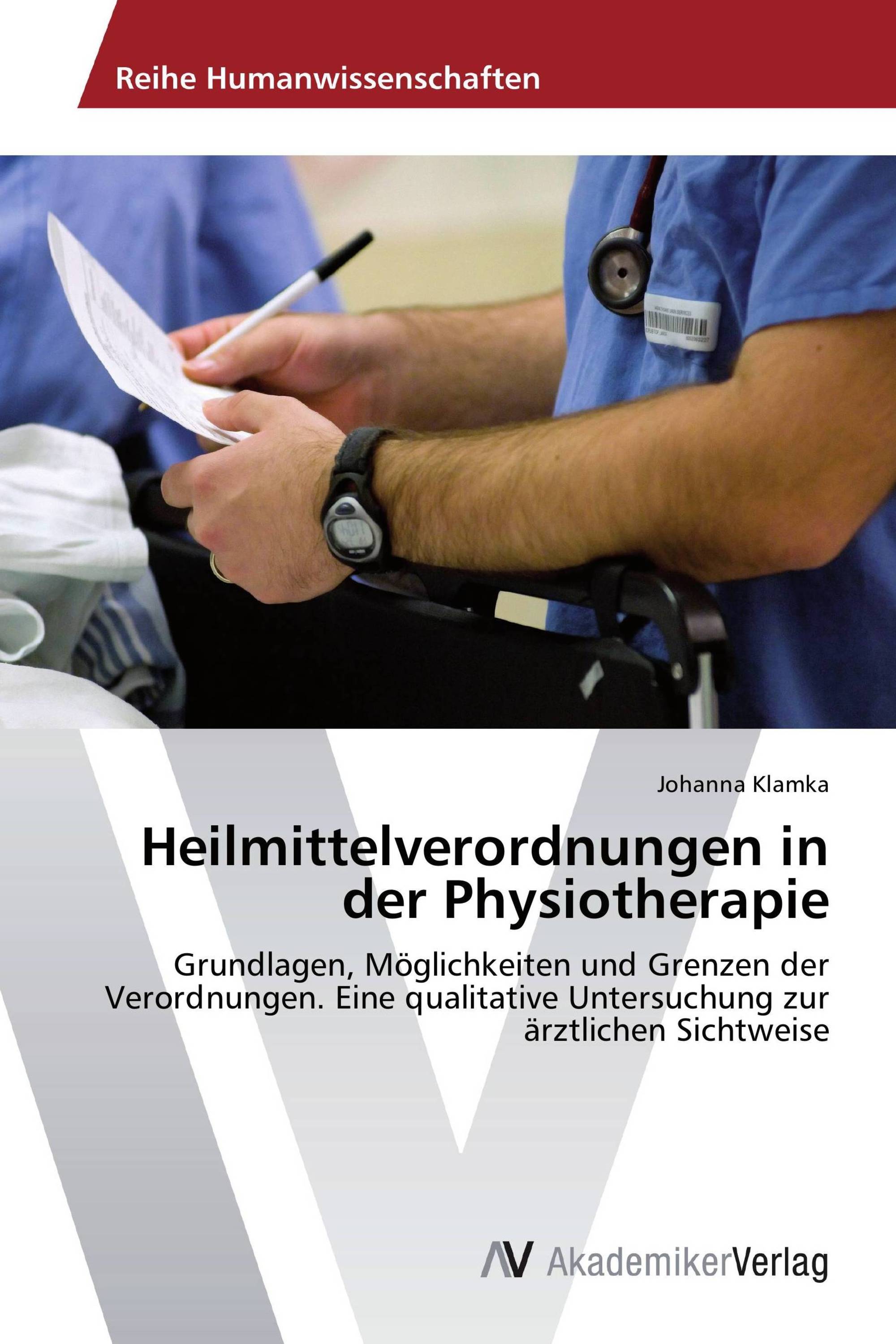 Heilmittelverordnungen in der Physiotherapie