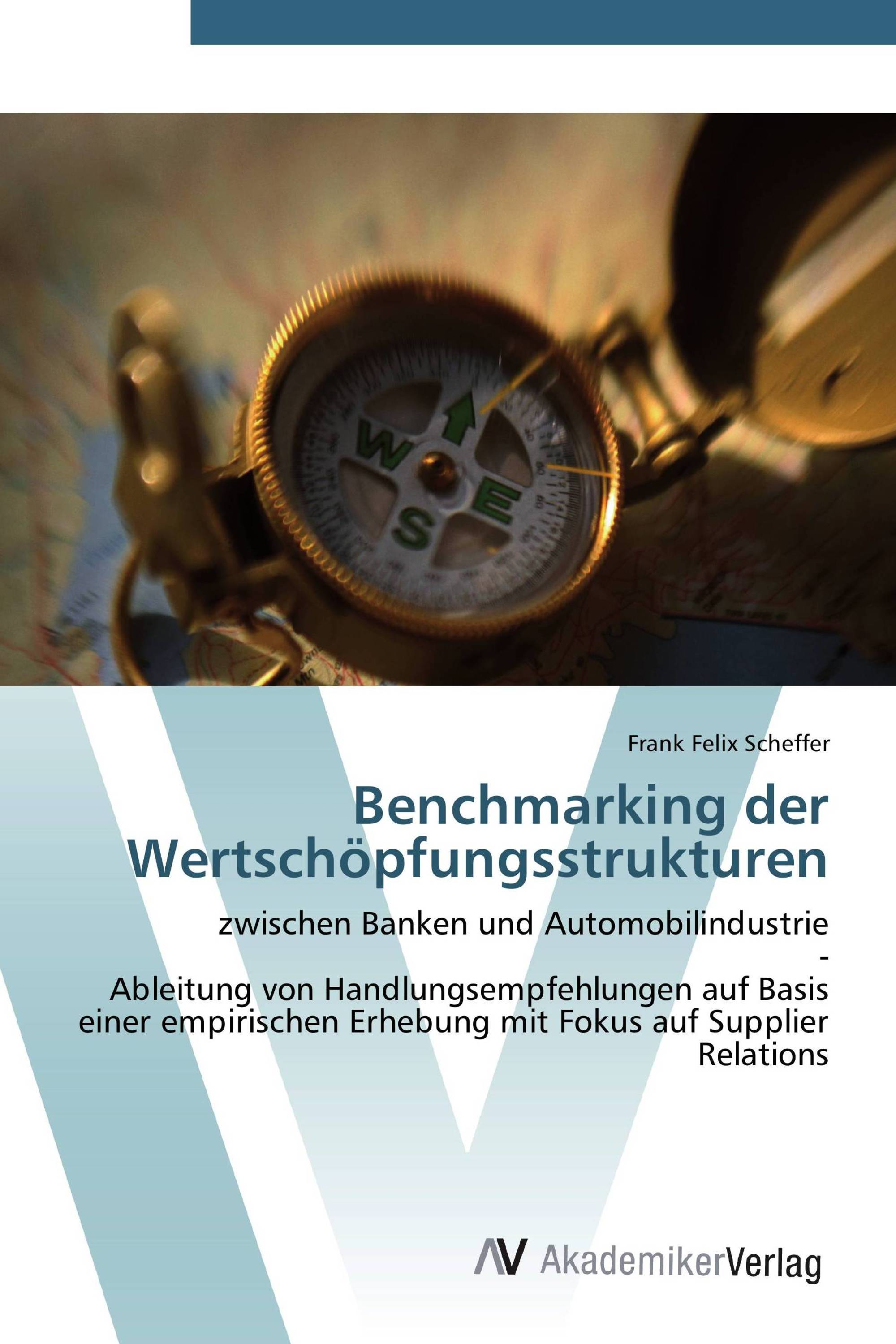 Benchmarking der Wertschöpfungsstrukturen