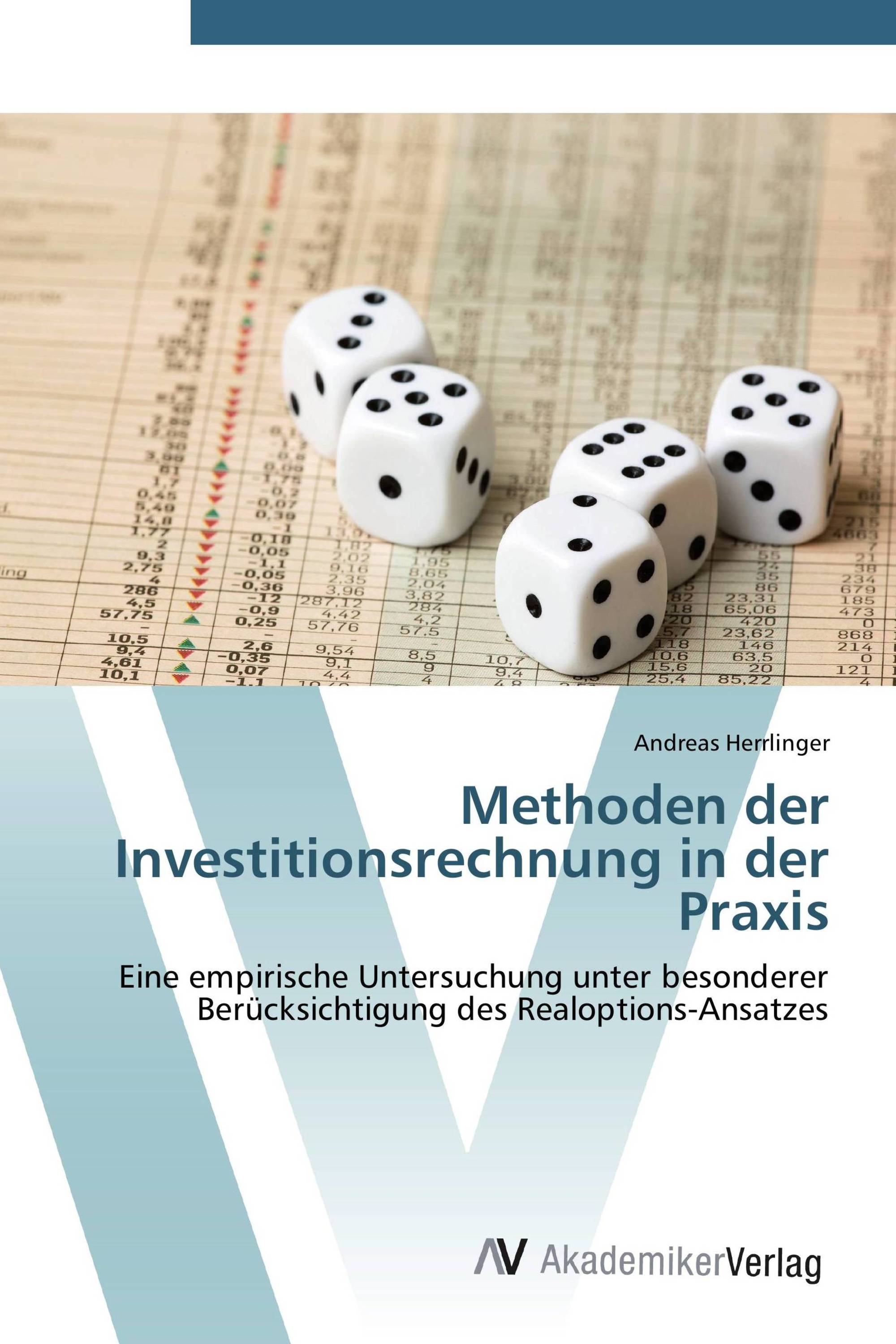 Methoden der Investitionsrechnung in der Praxis