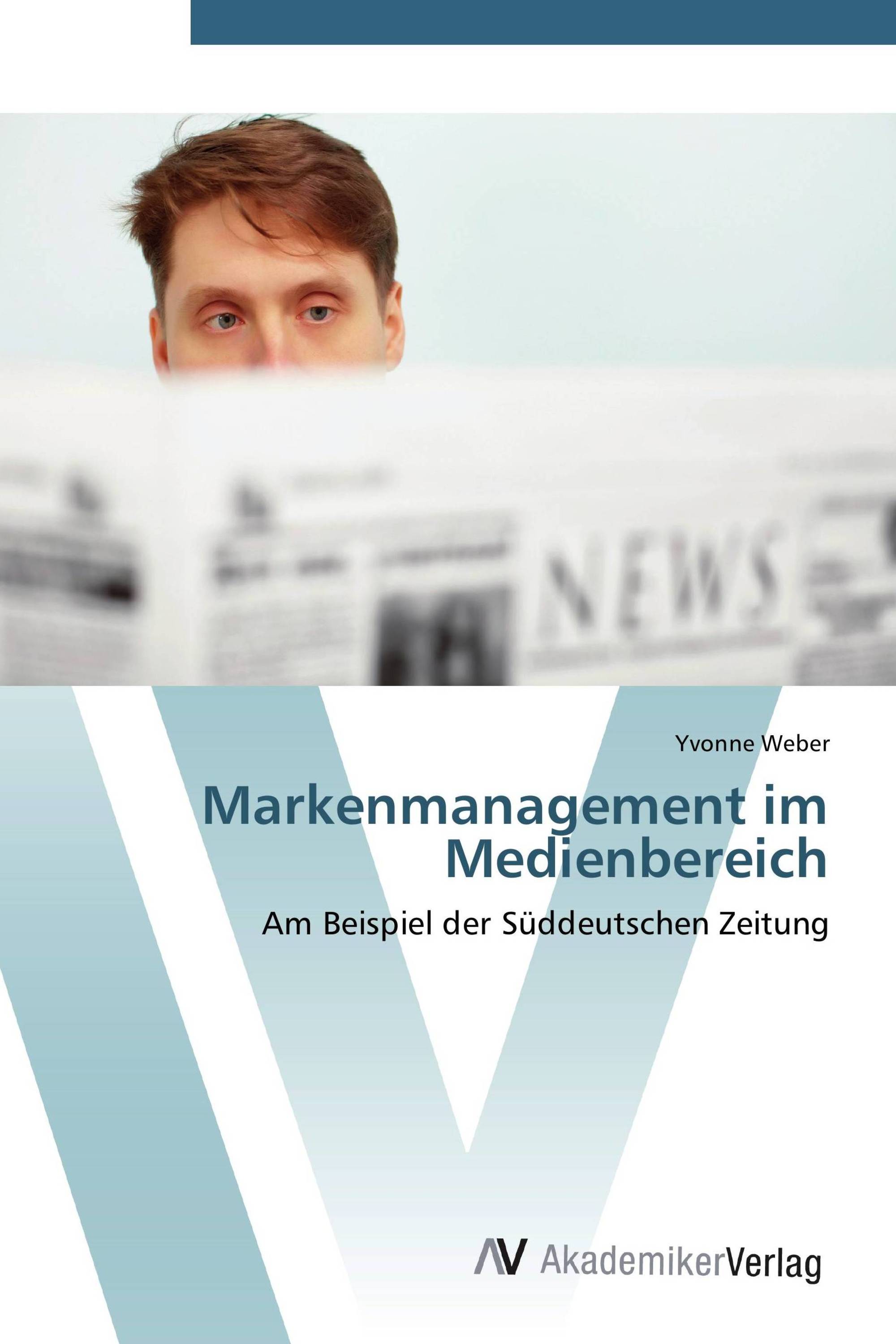 Markenmanagement im Medienbereich