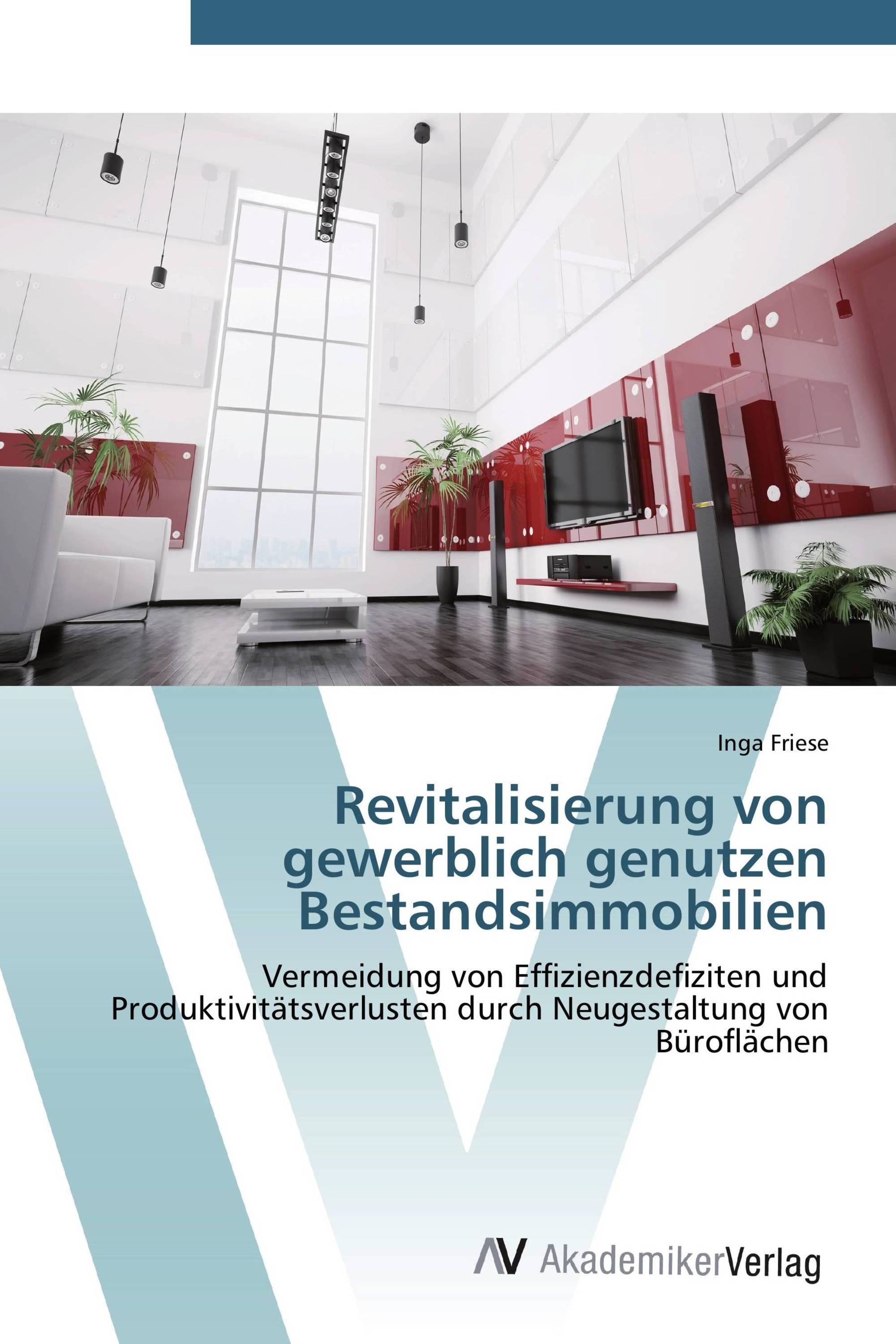 Revitalisierung von gewerblich genutzen Bestandsimmobilien