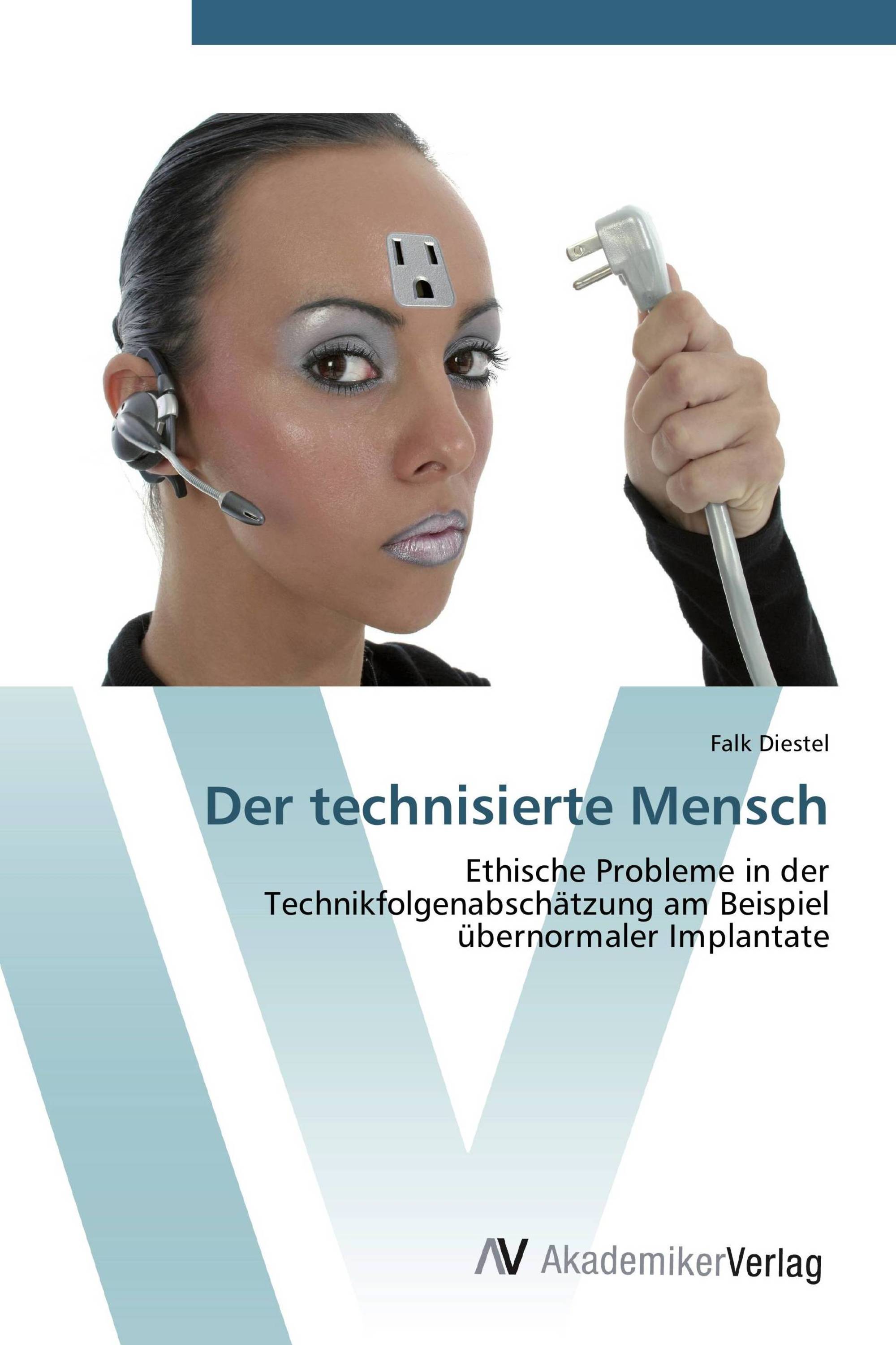 Der technisierte Mensch