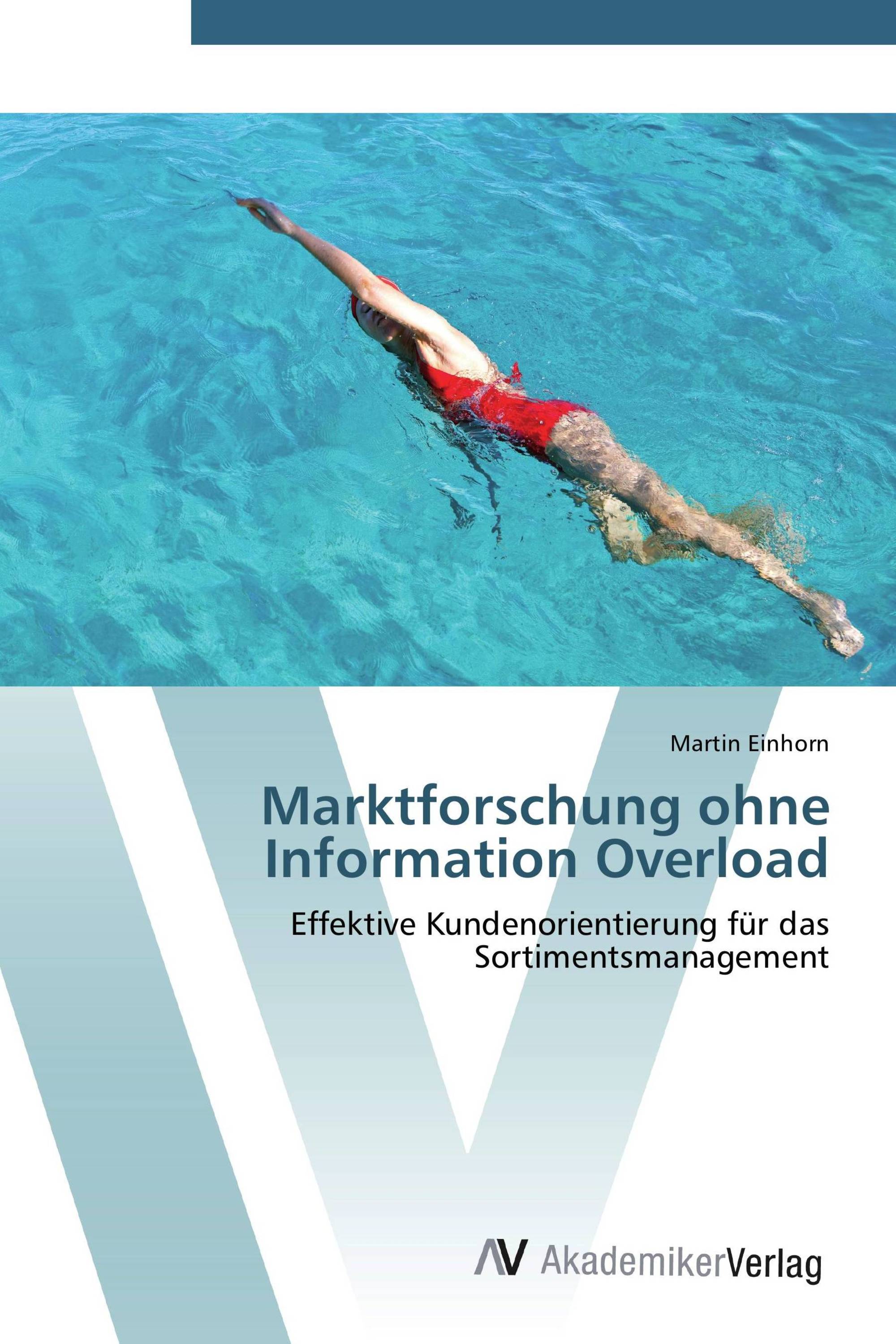 Marktforschung ohne Information Overload