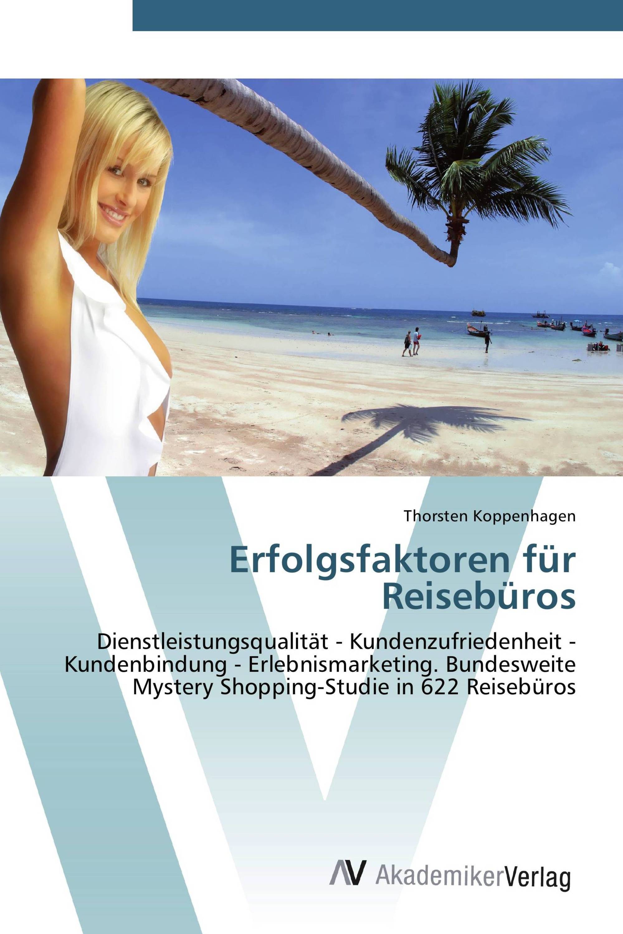 Erfolgsfaktoren für Reisebüros